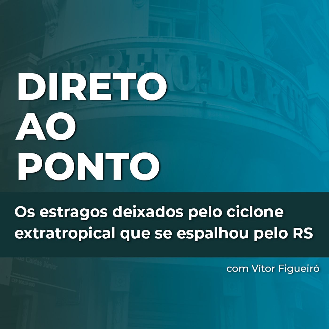 Os estragos deixados pelo ciclone extratropical que se espalhou pelo RS episode artwork