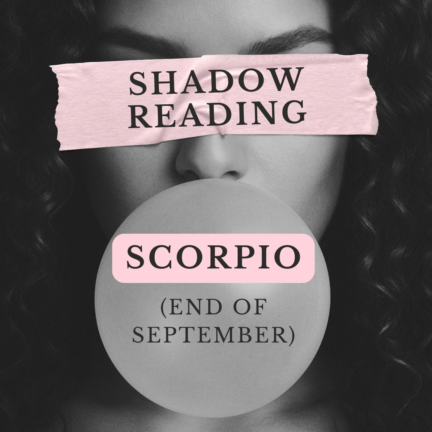 SCORPIO: Shadow Reading (end of September)