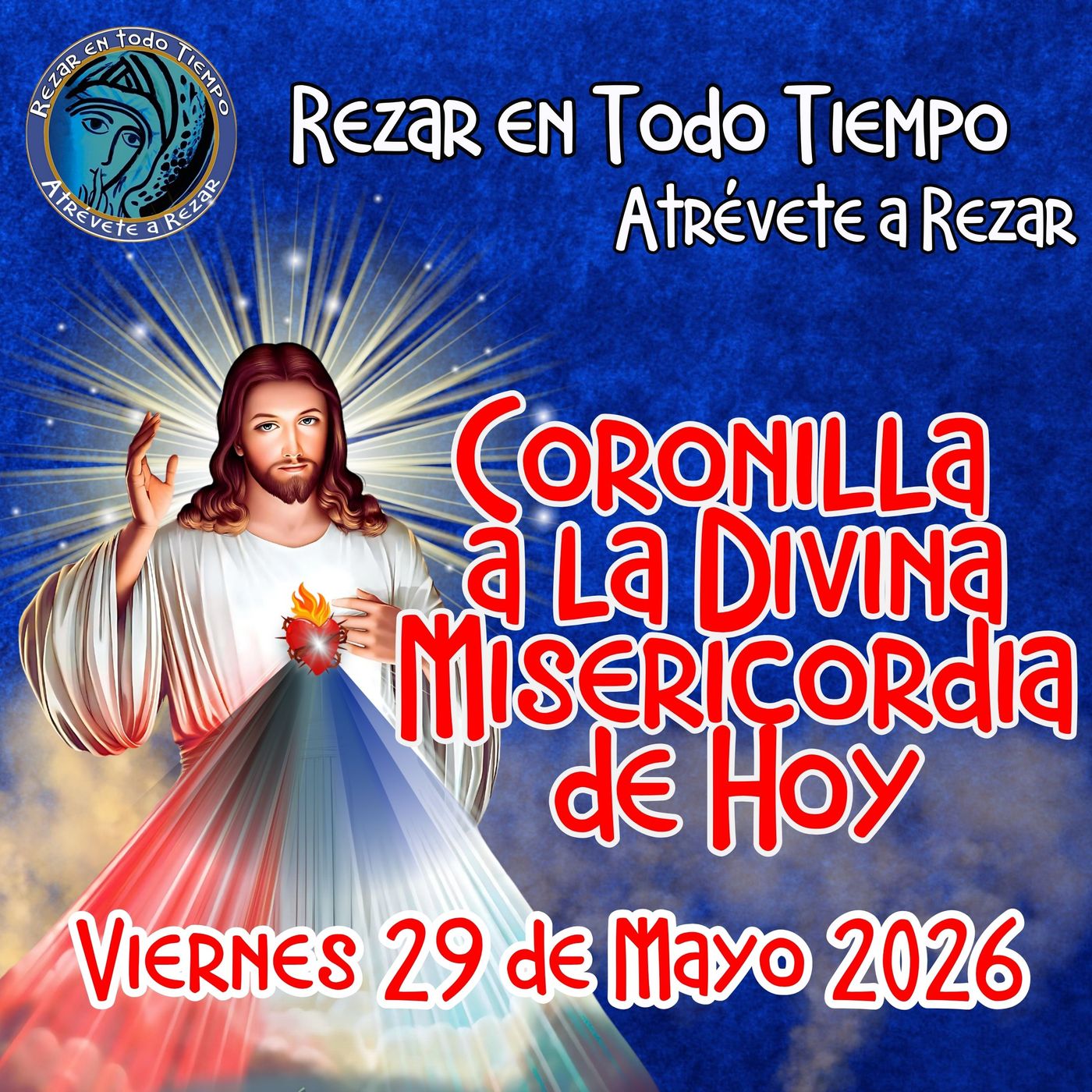 🔴Coronilla a la Divina Misericordia de Hoy Viernes 29 de Mayo 2026. 🙏 episode artwork