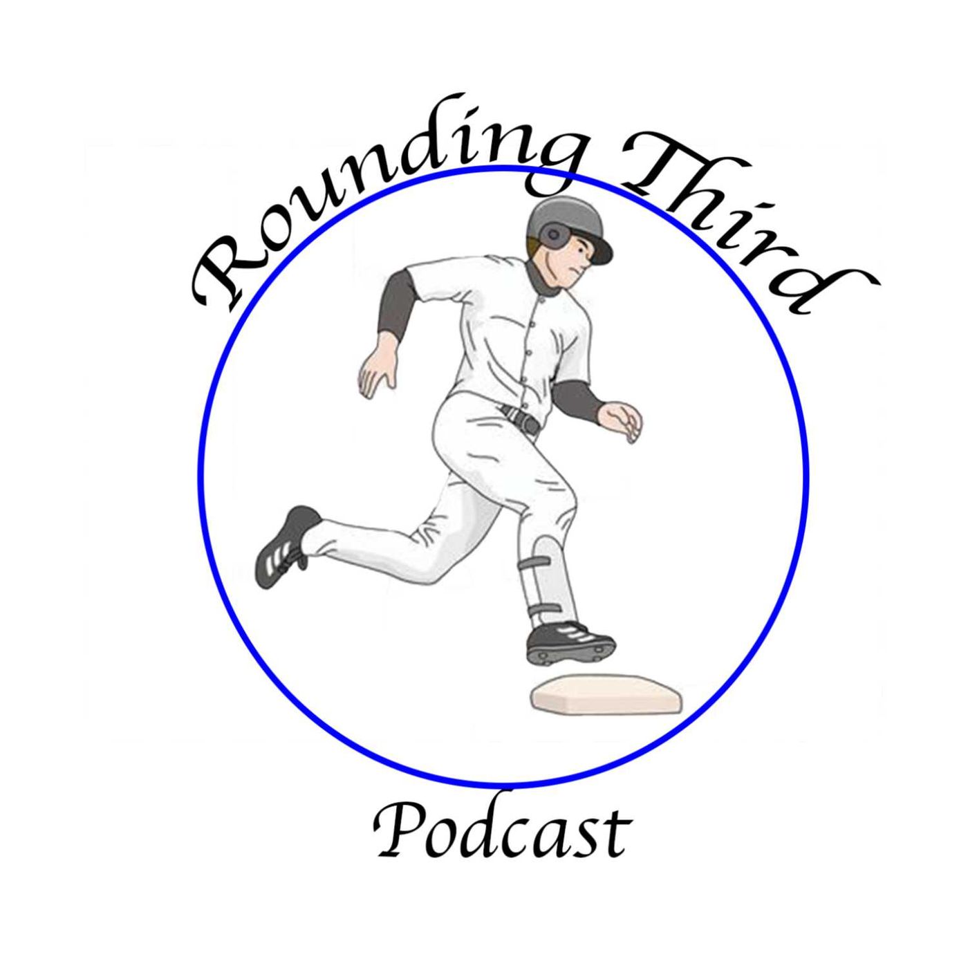 Rounding Third Podcast podcast artwork
