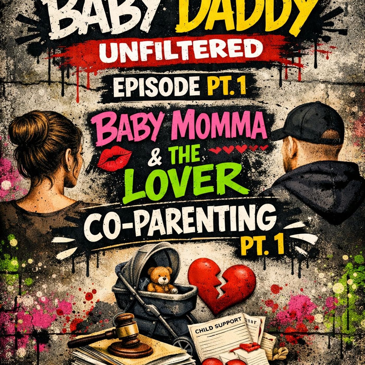 Baby Momma the Lover Coparenting Pt 1 episode artwork