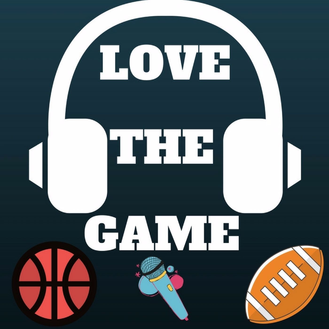 LoveTheGame podcast artwork