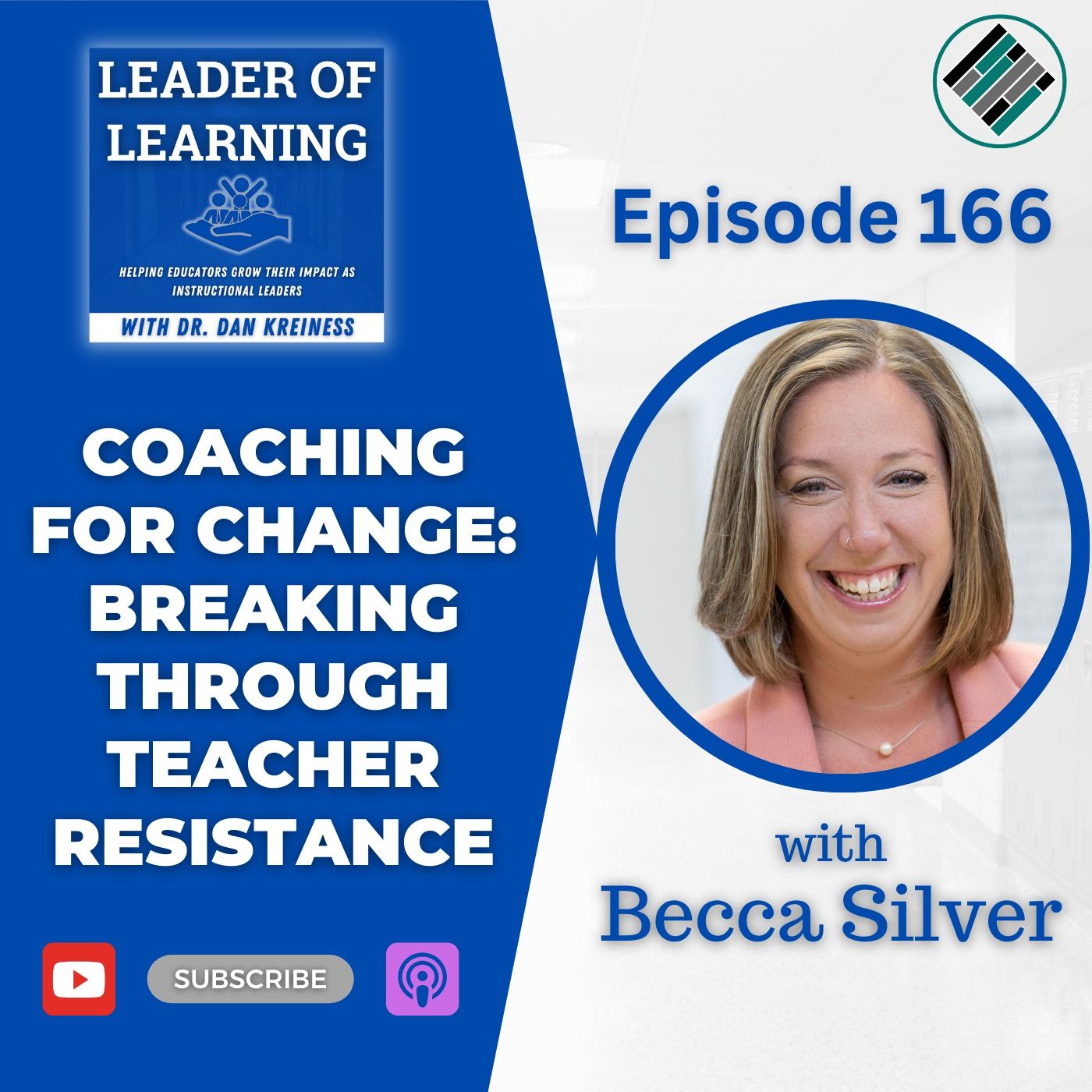 Coaching for Change: Breaking Through Teacher Resistance with Becca Silver