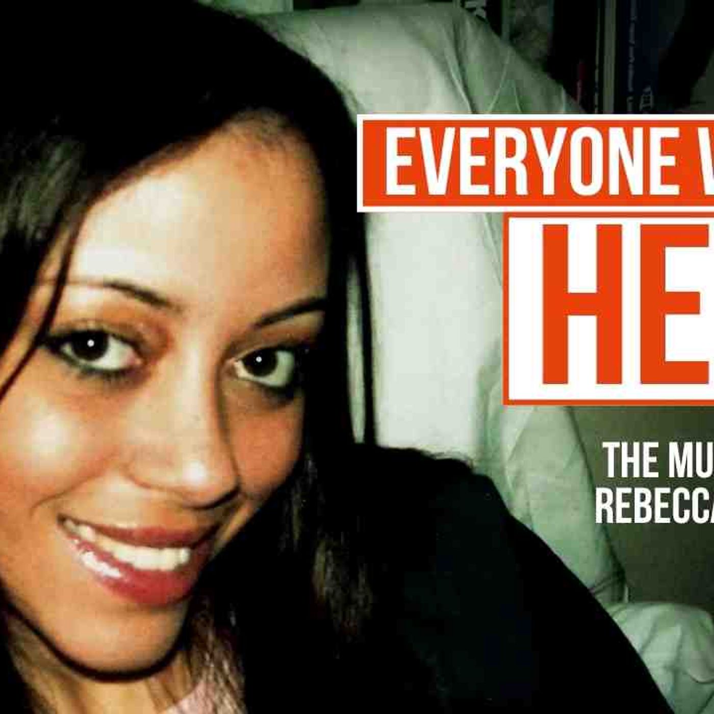 Every Identifying feature of her was removed - except one _ The Horrific Murder of Rebecca Koster(MP3_160K) episode artwork