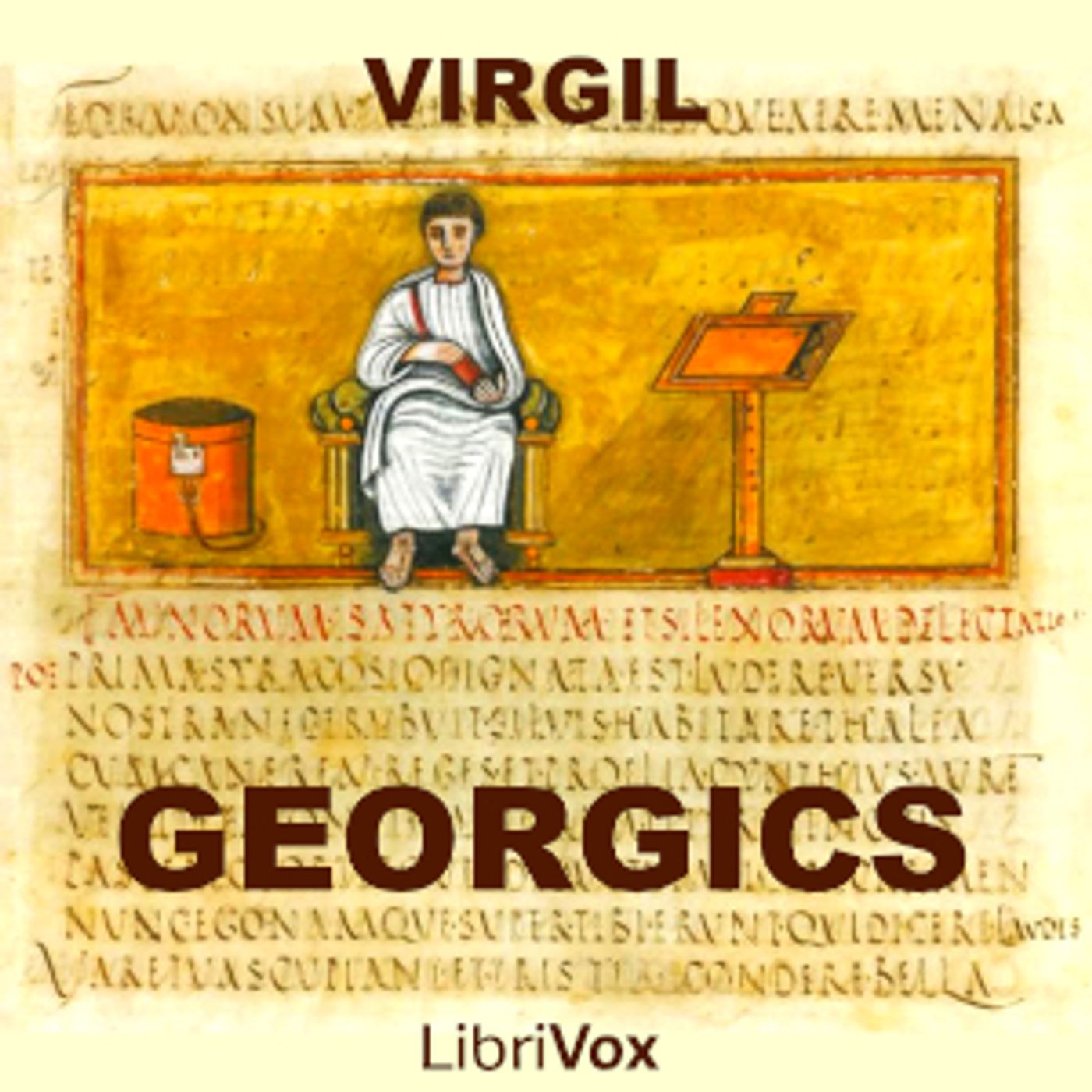 Georgics by Virgil (70 BCE - 19 BCE)