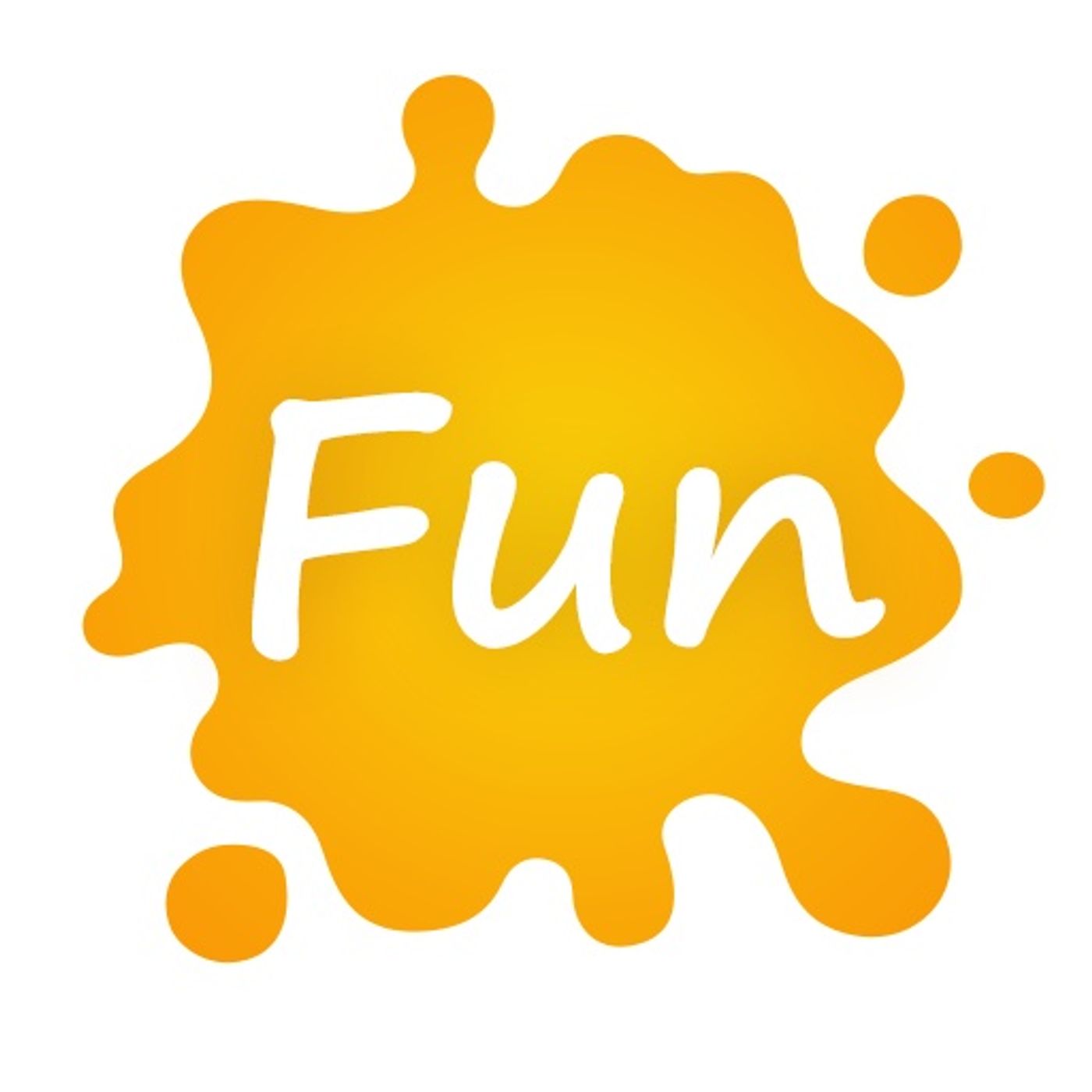 Just Have Fun