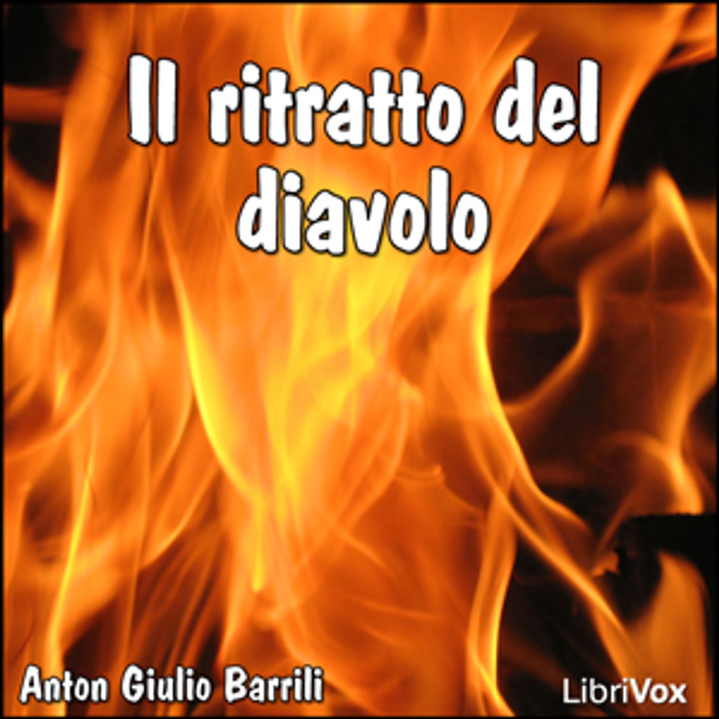 Ritratto del Diavolo, Il by Anton Giulio Barrili (1836 - 1908)