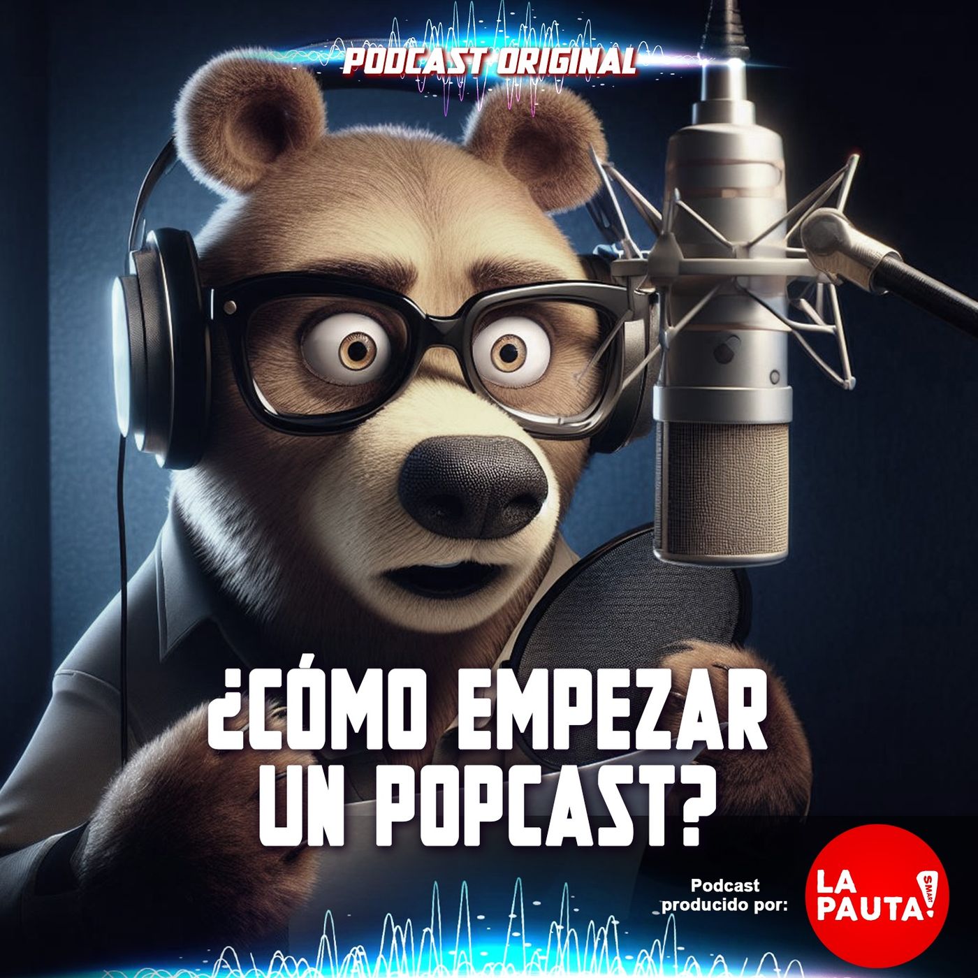 Hablemos de Podcast - La PautaSmart