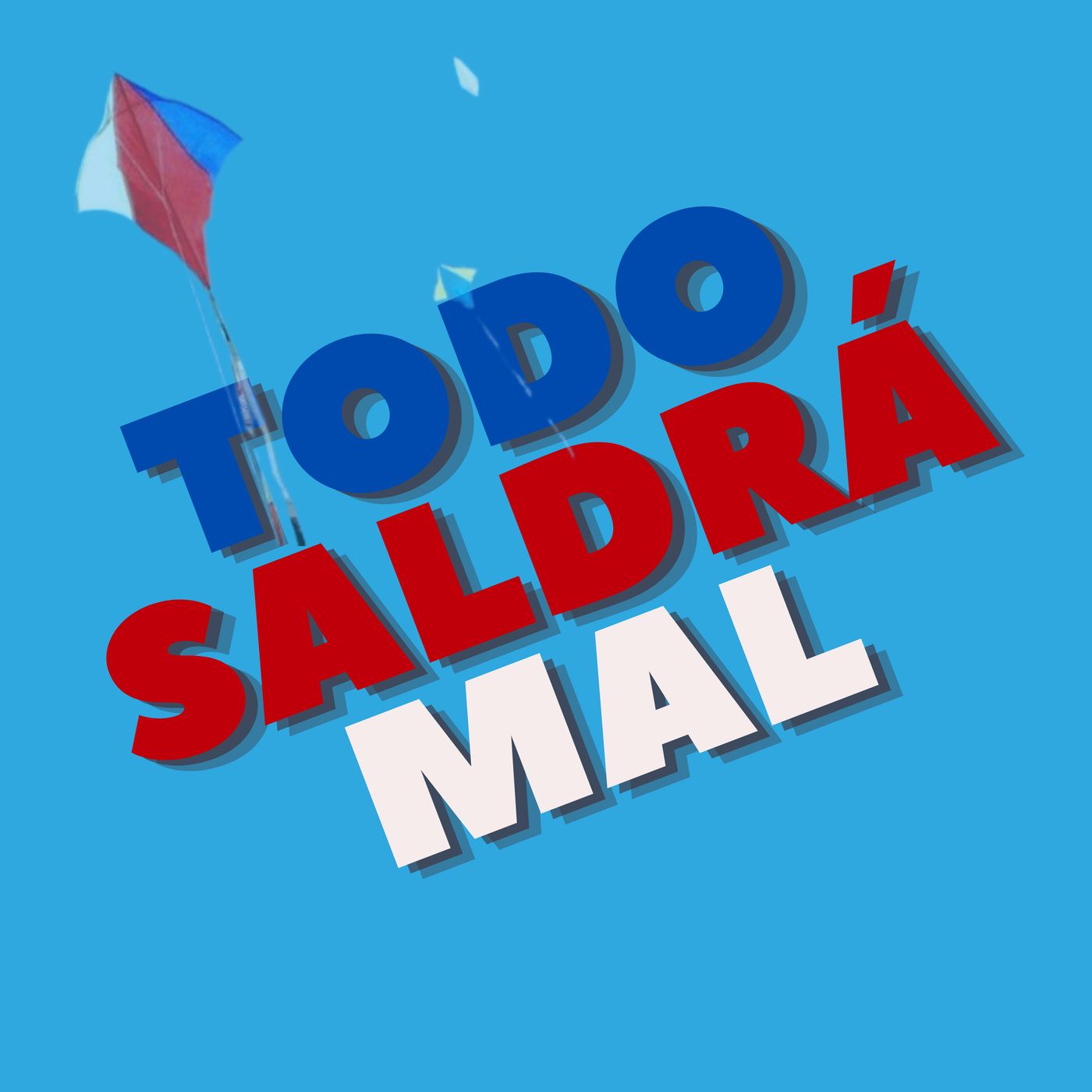 Todo Saldrá Mal