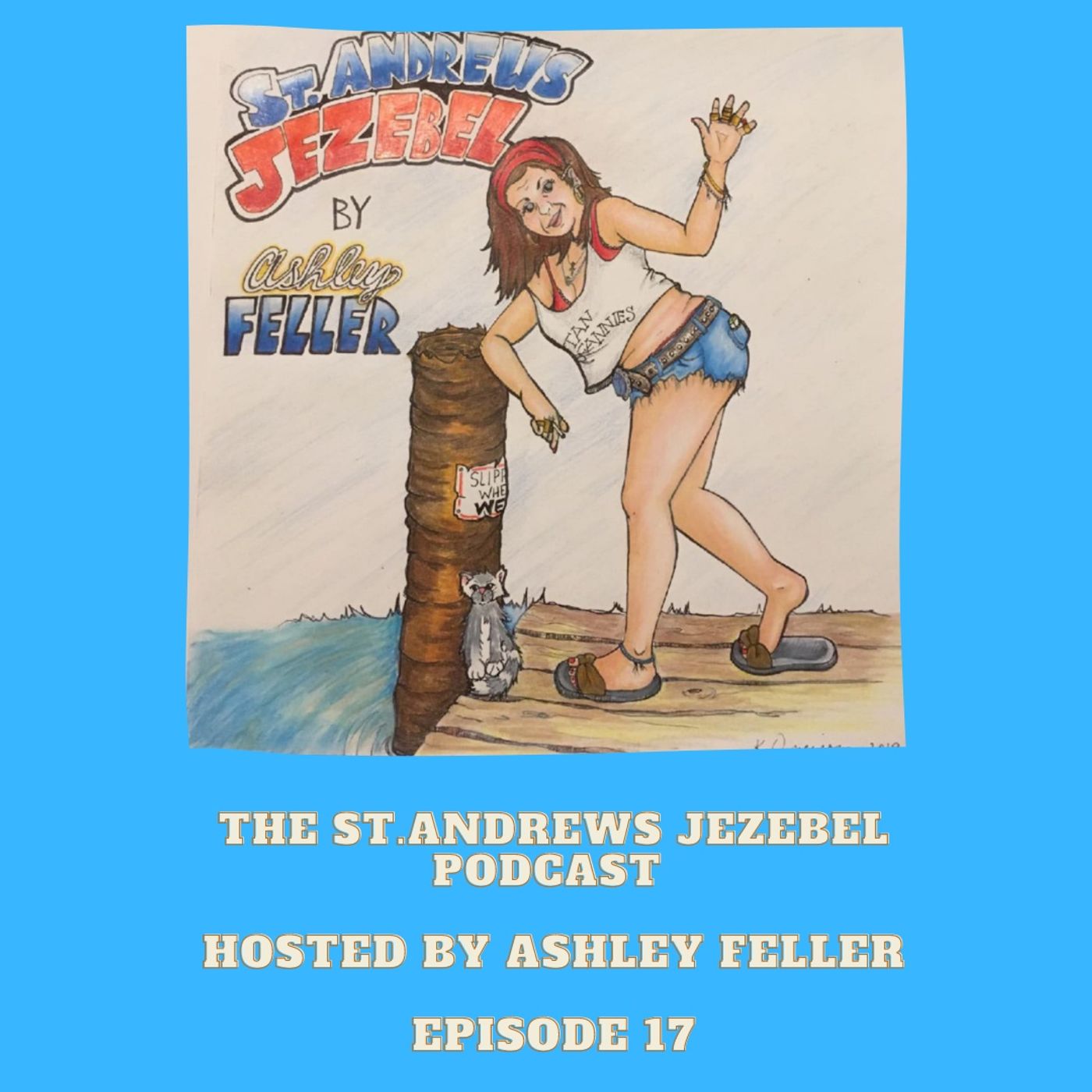 St. Andrews Jezebel Podcast