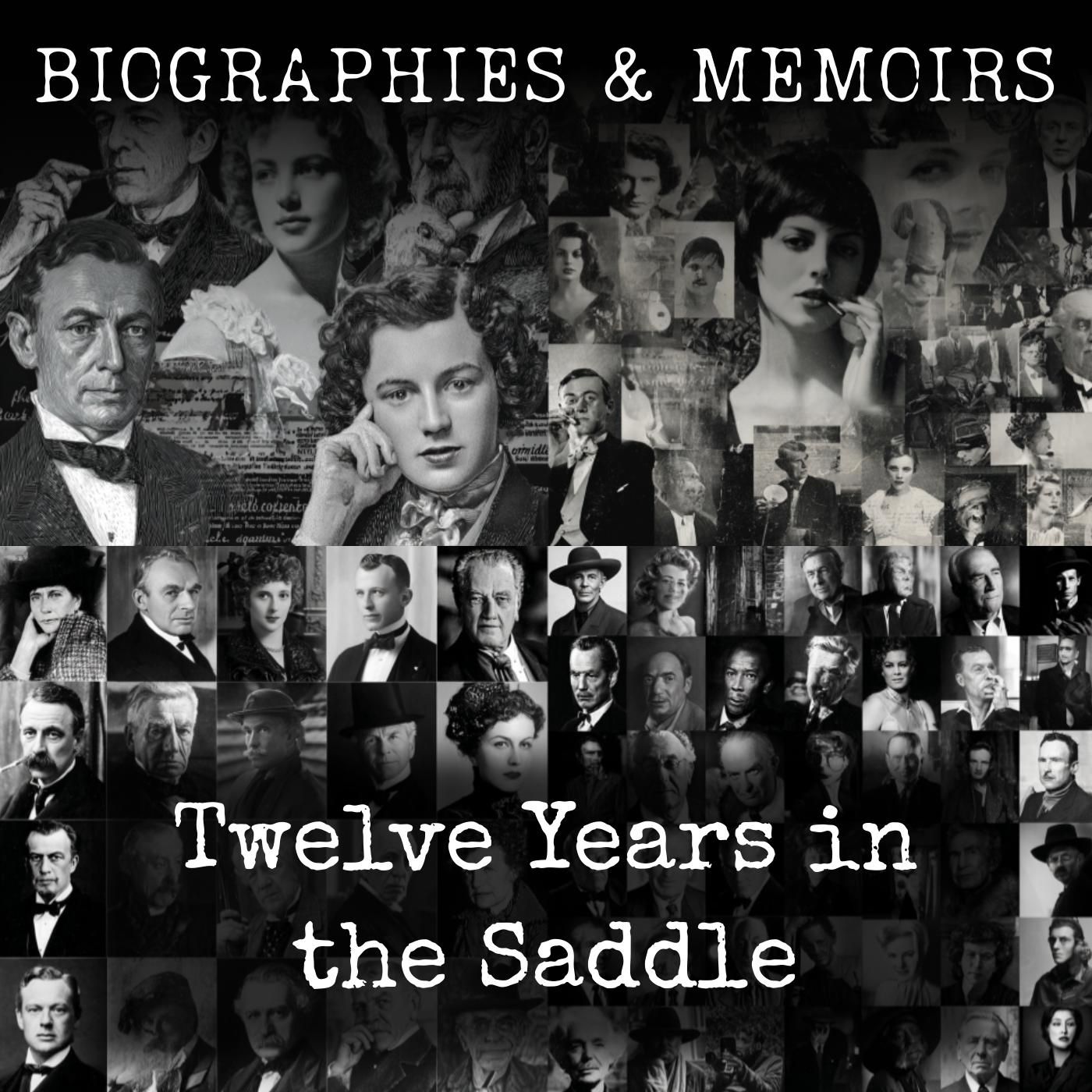 Twelve Years in the Saddle podcast artwork