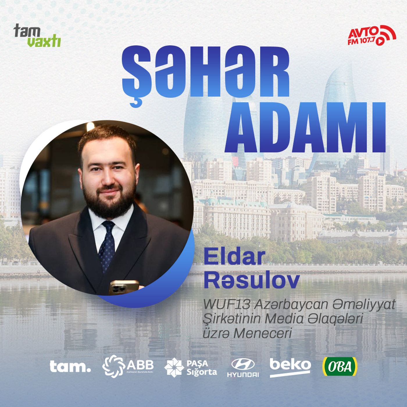 Ümumdünya Şəhərsalma Forumu I Şəhər adamı #187