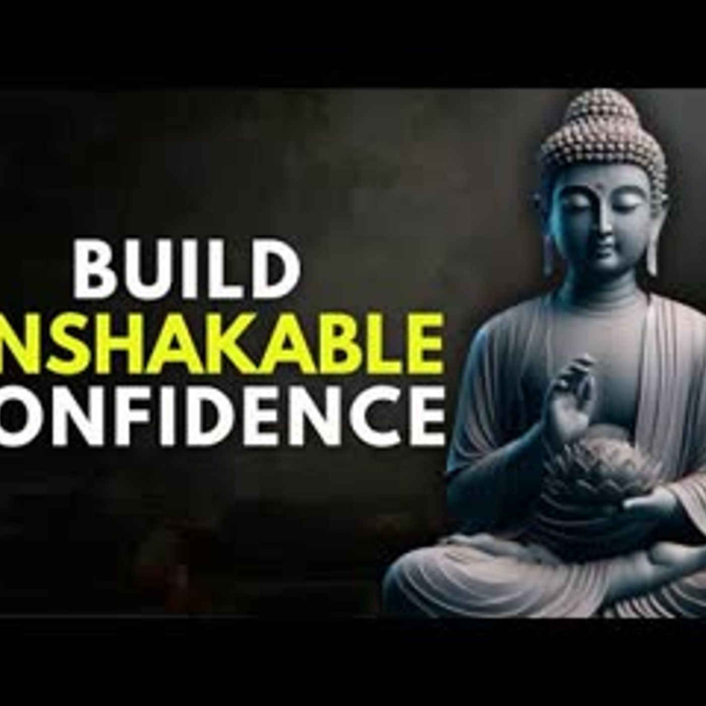 10 POWERFUL HABITS to Build Self-Confidence   Buddhist Philosophy   Buddhism