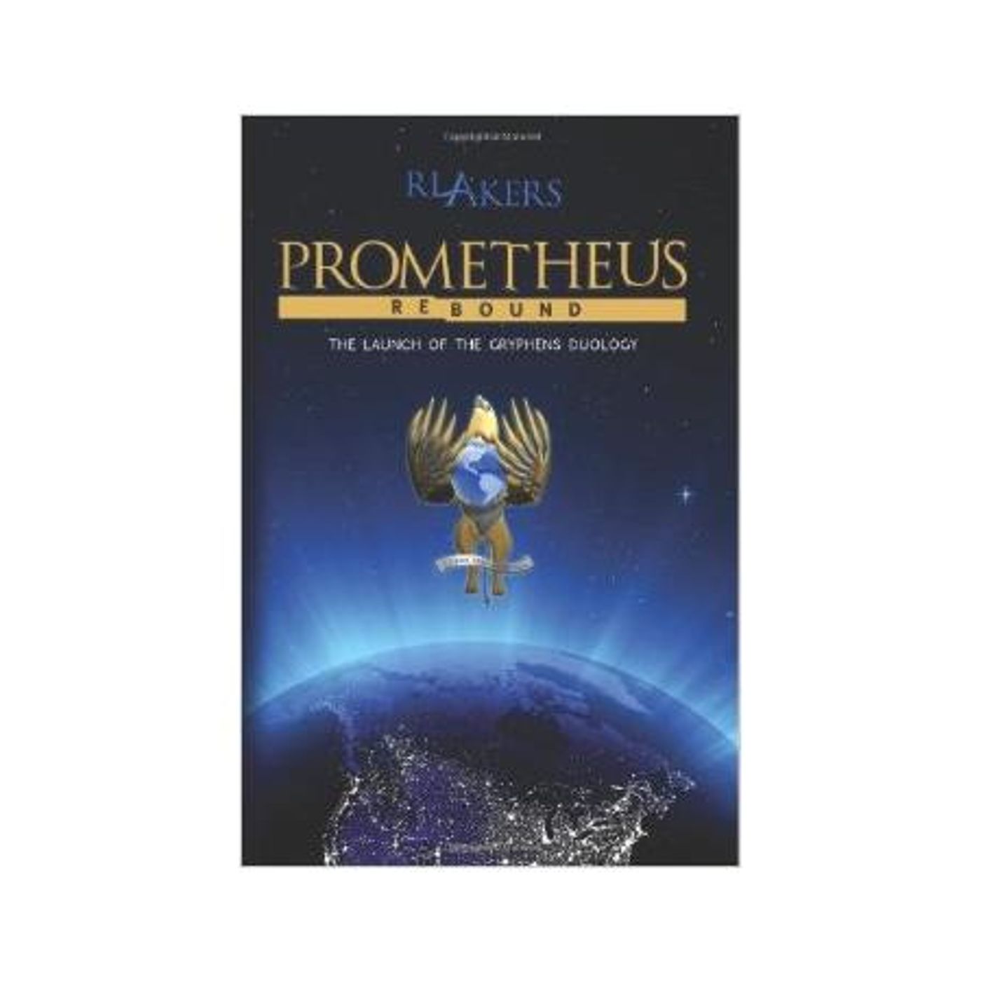 "Prometheus Rebound" and the Gryphens Duology with Author R.L. Akers episode artwork