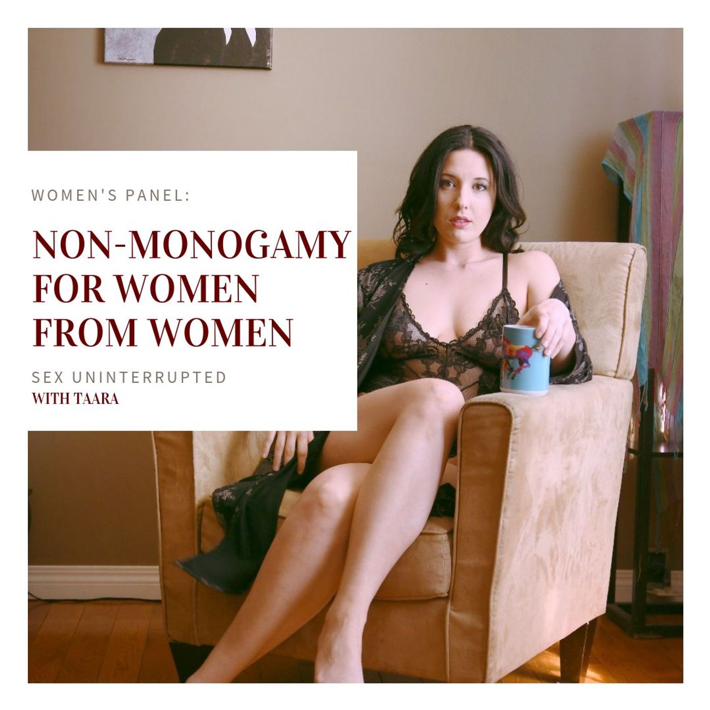 Show 11: Women’s Panel - Non-Monogamy for Women from Women thumbnail