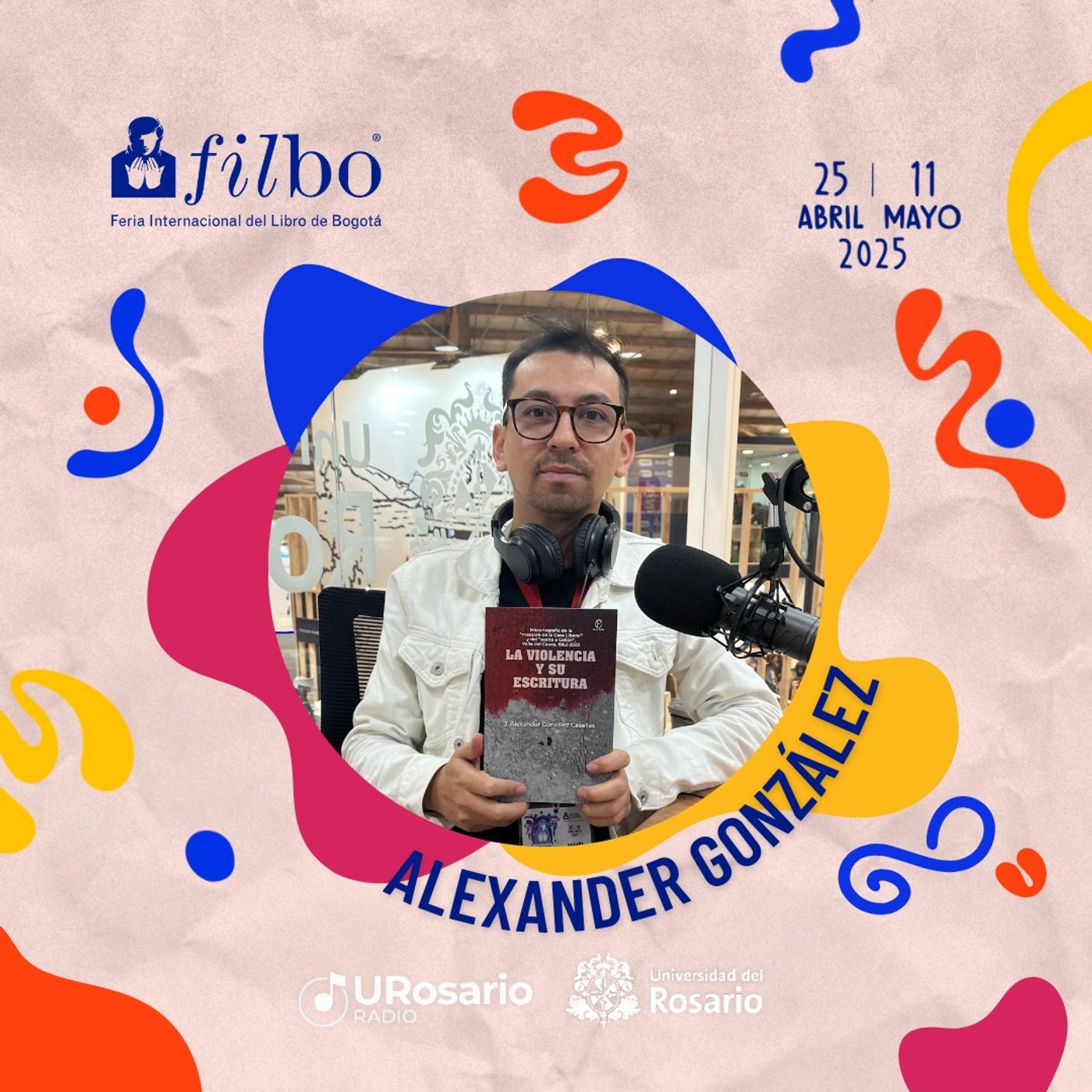 Alexander González Casallas: escribir sobre La Violencia en Colombia episode artwork