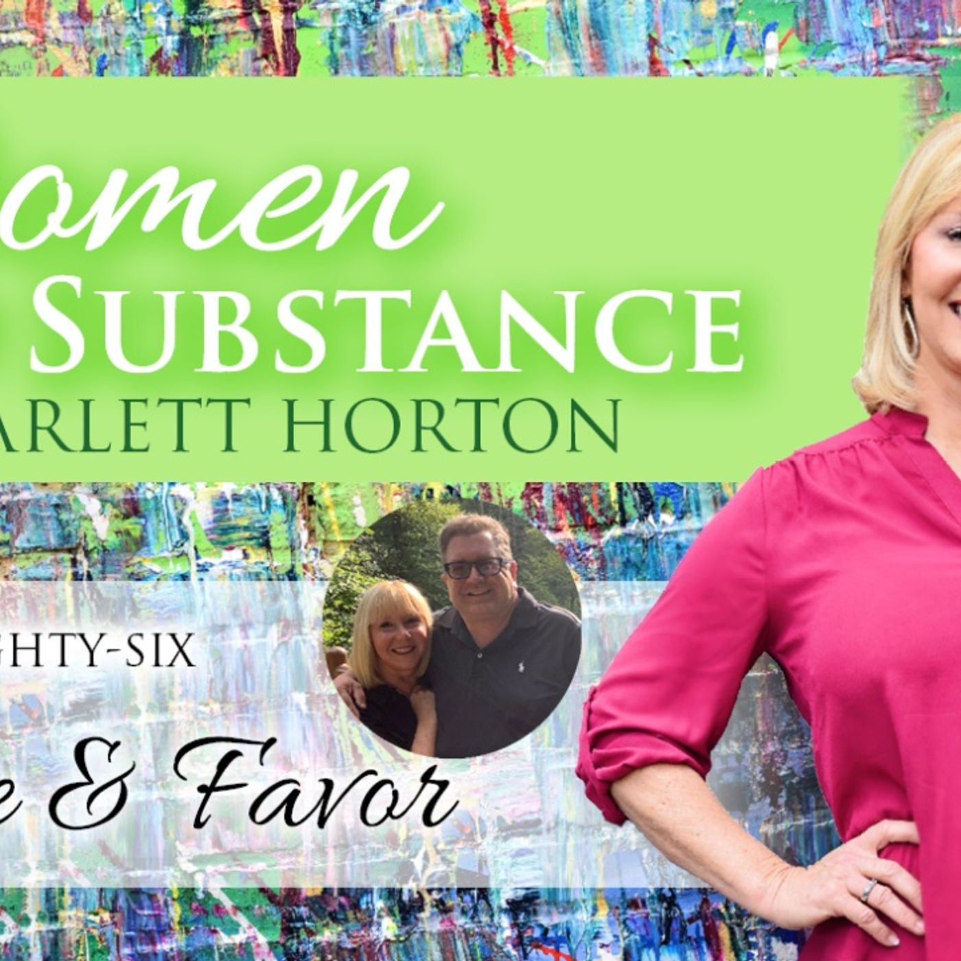 Women of Substance with Dr. Scarlett Horton