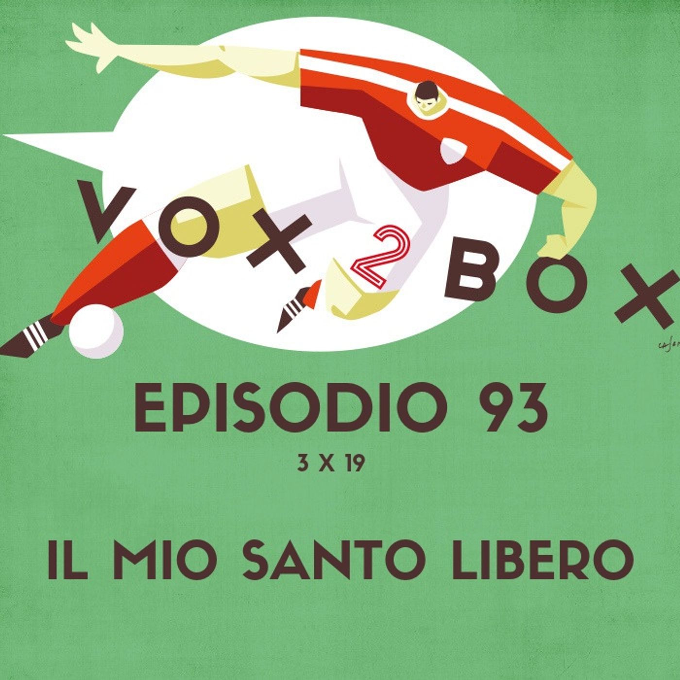 Episodio 93 (3x19) - Il mio Santo libero