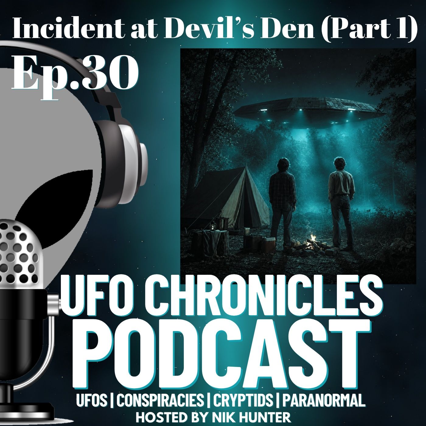 Ep.30 Incident at Devil’s Den (Part 1) episode artwork