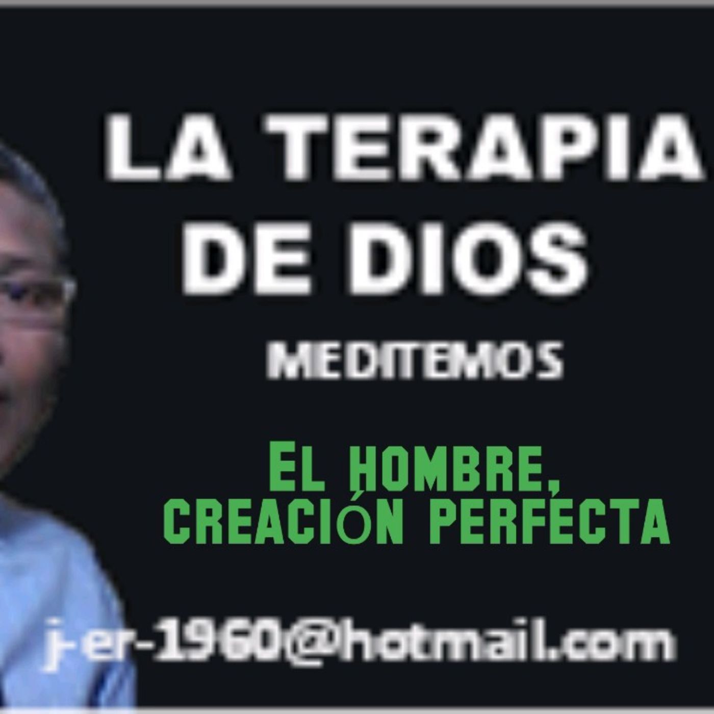 El hombre,una creación perfecta episode artwork