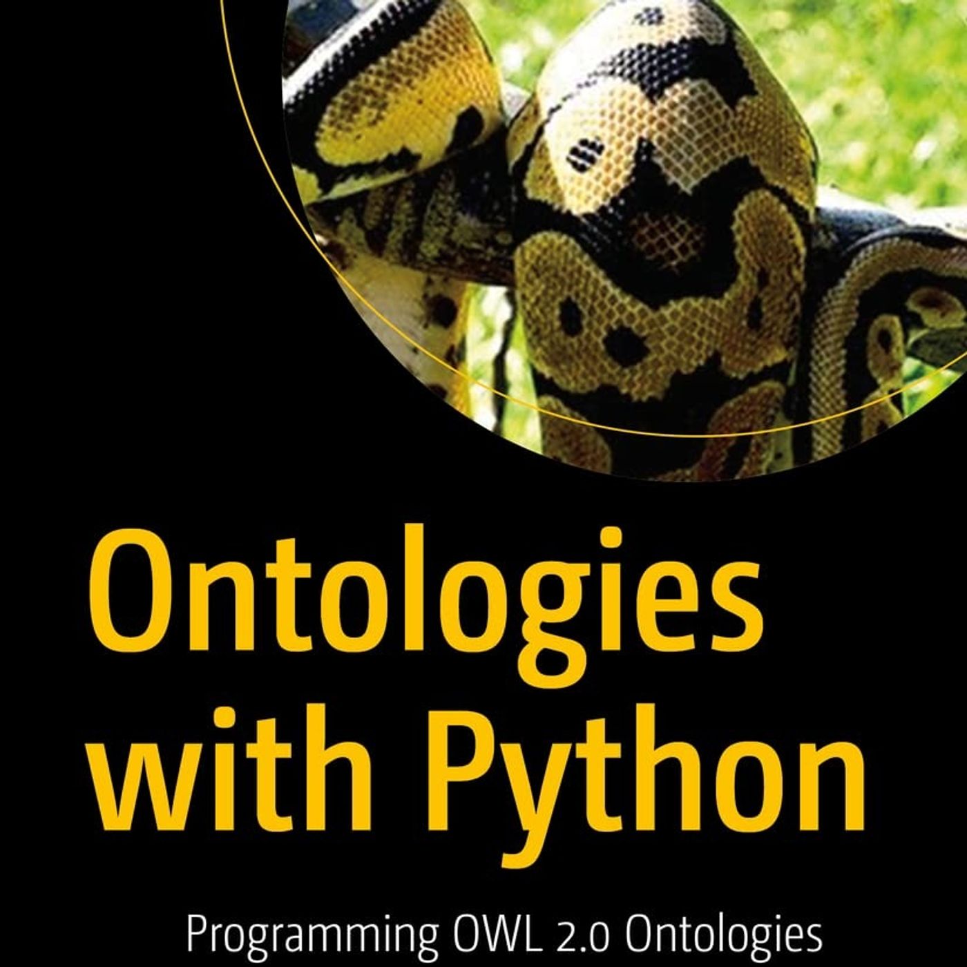 Ontologies with Python: Programming OWL 2.0 Ontologies with Python and Owlready2