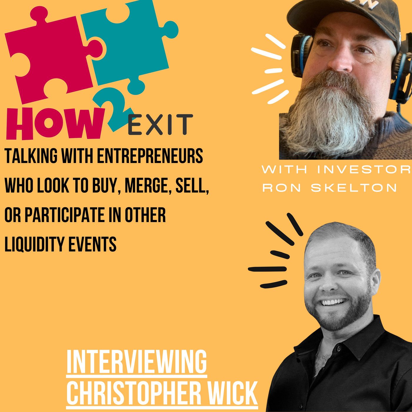 How2Exit Mentor Mini Series Episode 2 Christopher Wick - a heart-centered entrepreneur with a passion for numbers. Image