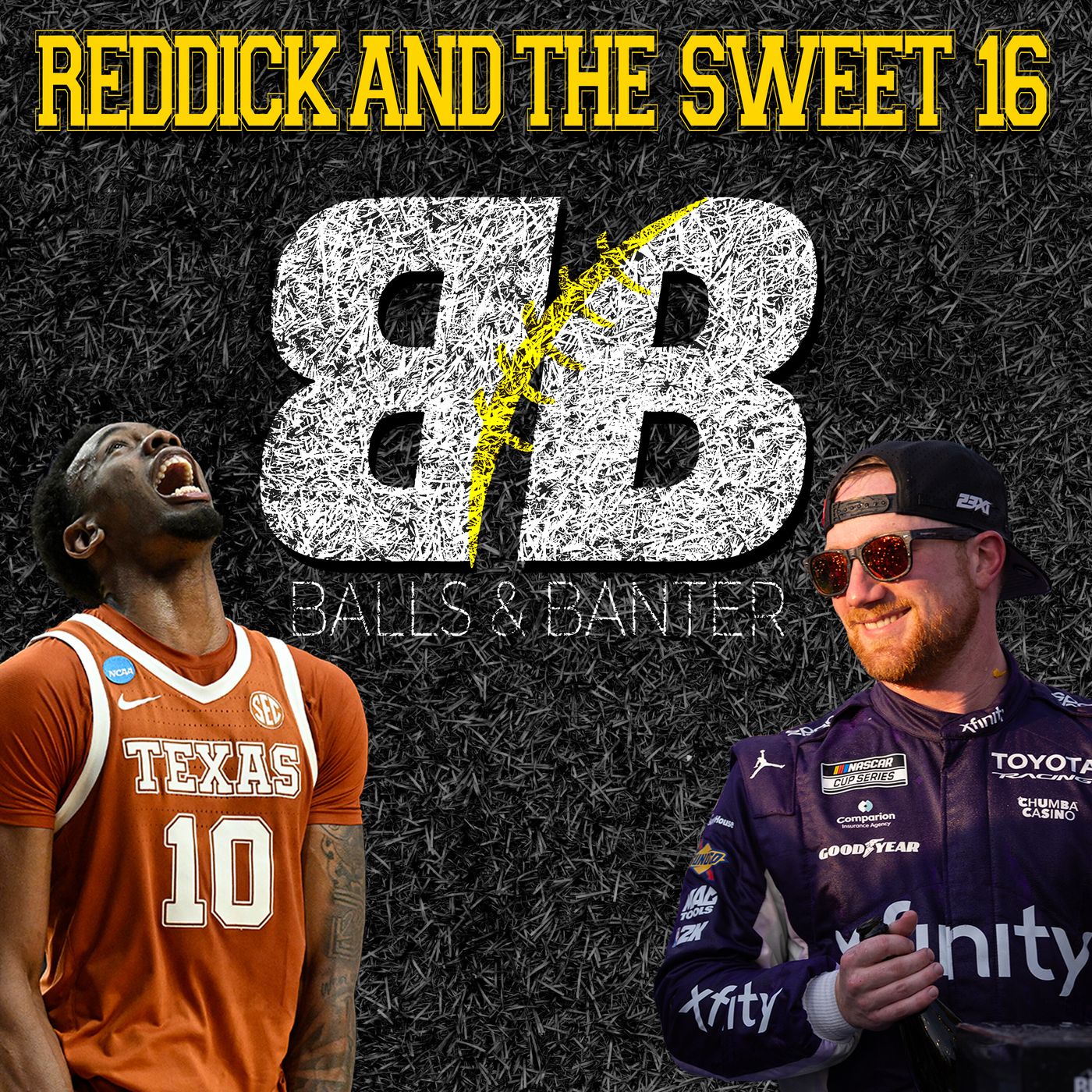 Reddick Dominates, Sweet 16 Set, Record Deals & Wild Headlines | Balls & Banter episode artwork