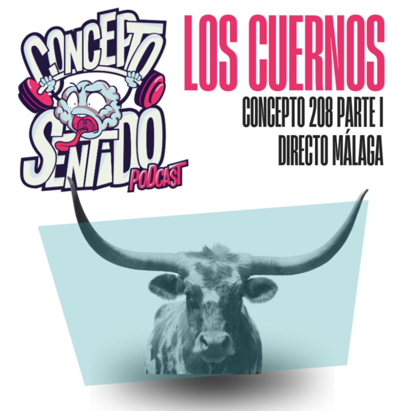 Concepto 208 |   LOS CUERNOS (Parte 1) episode artwork