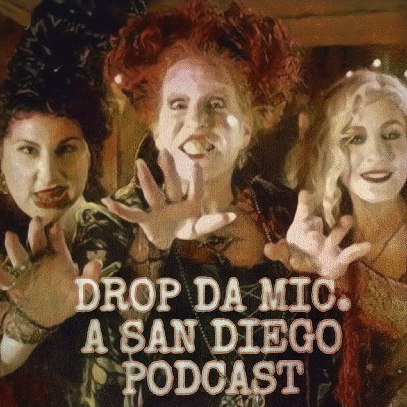 THE LEGEND OF THE SANDERSON SISTERS (HOCUS POCUS 93’ FILM DISCUSSION) episode artwork