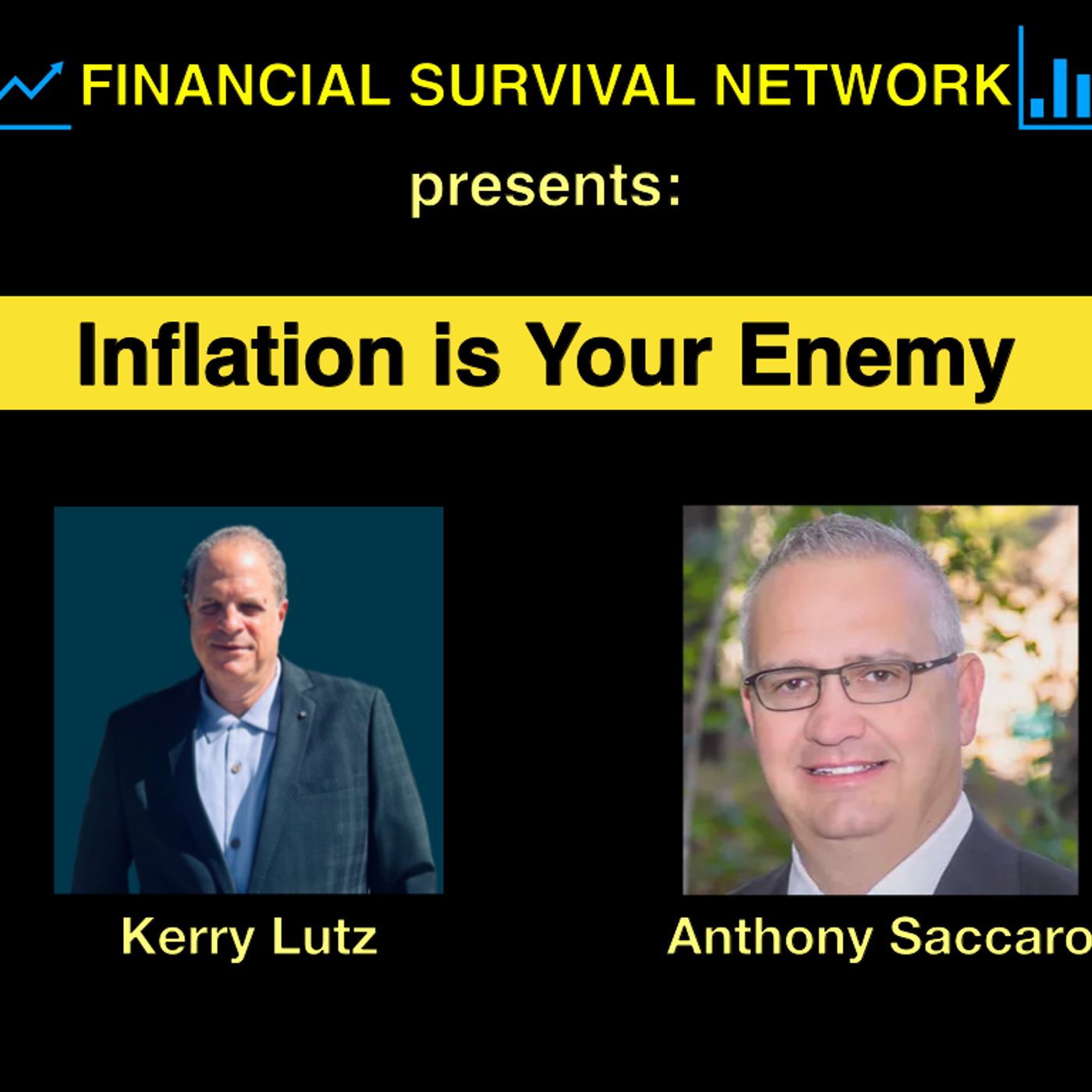 cover of episode Inflation is Your Enemy - Anthony Saccaro #5477