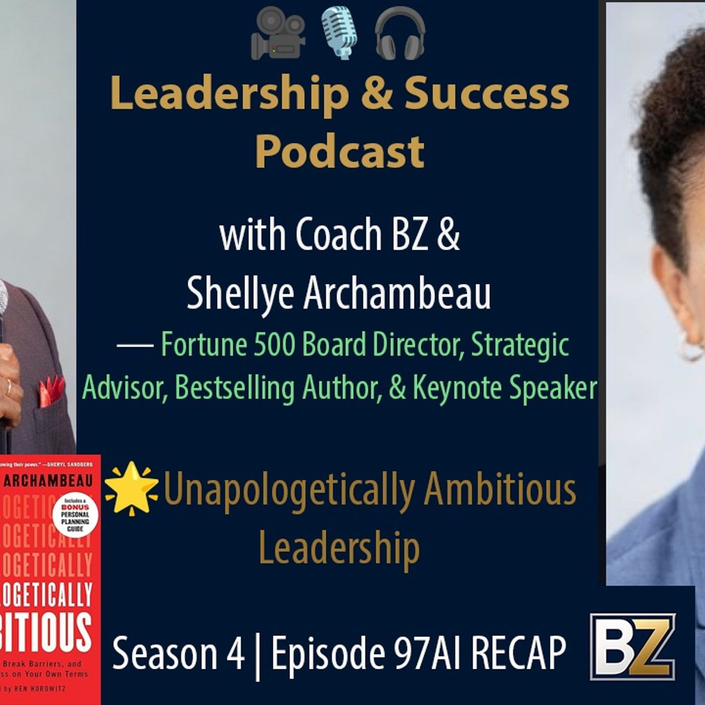 Leadership and Success with Coach BZ