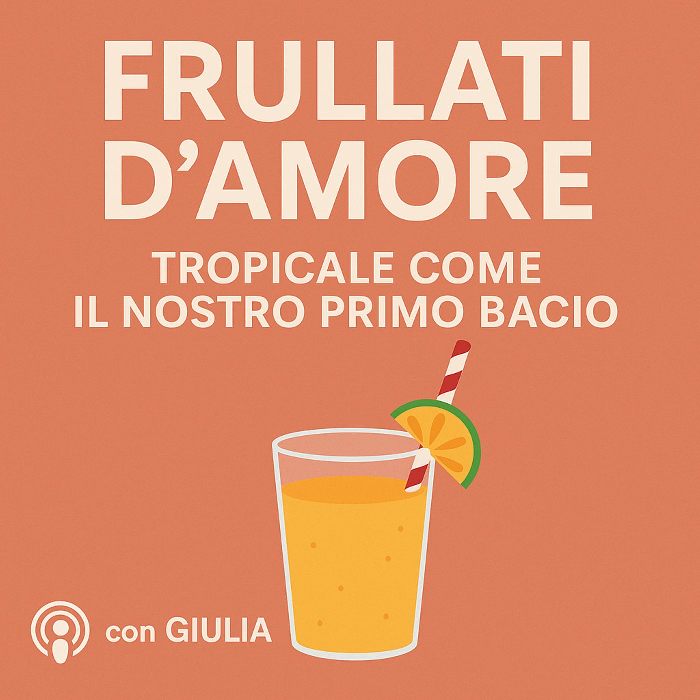 10 Tropicale: il primo bacio, Frullati d'Amore
