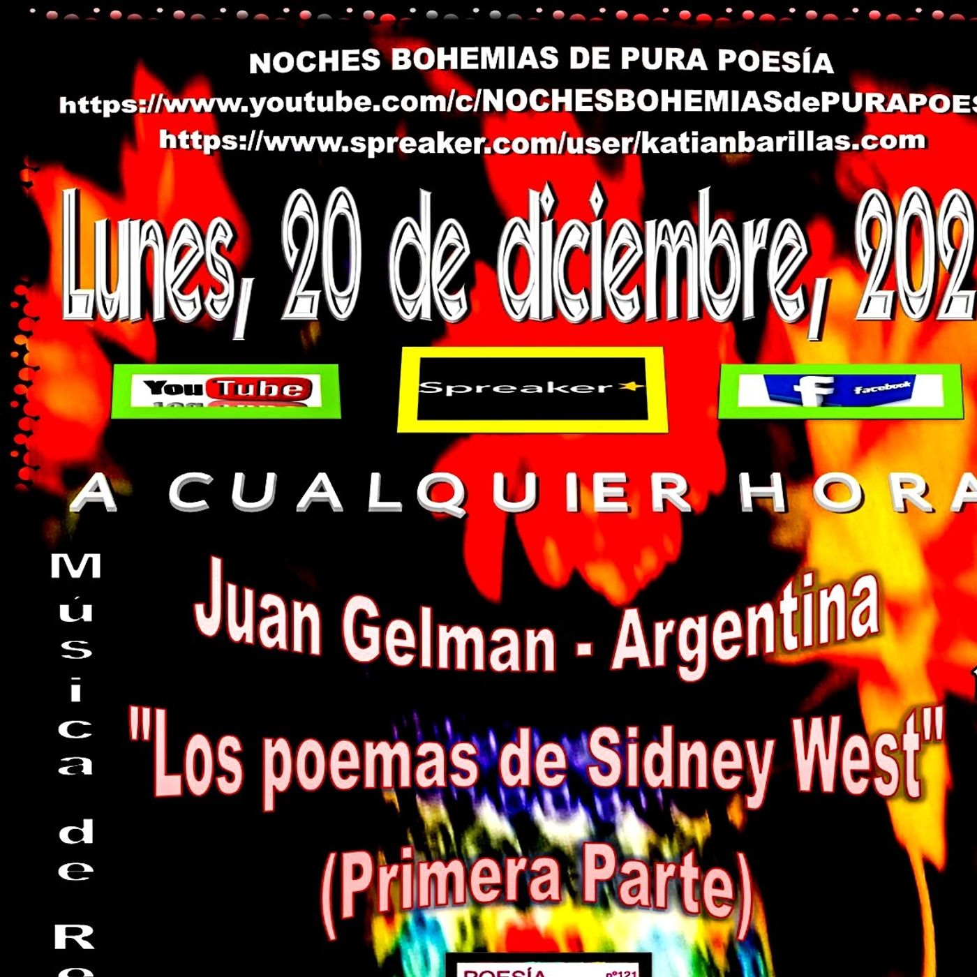 Juan Gelman de Argentina - "Los poemas de Sidney West" - 1ra. Parte + Música de Carlos Gardel episode artwork