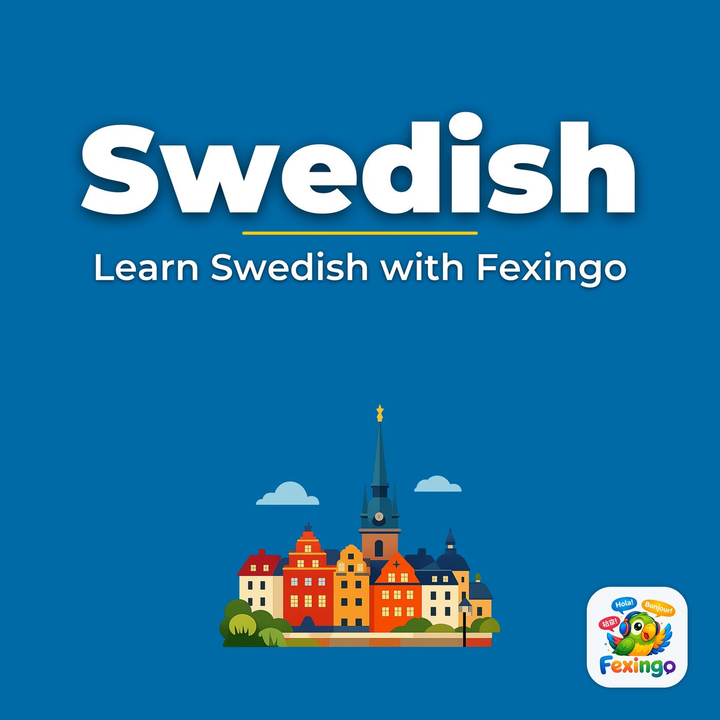 Learn Swedish with Fexingo