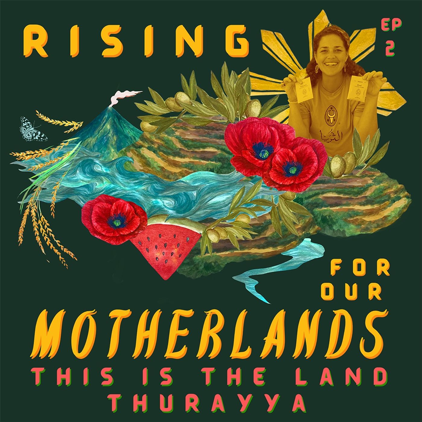 Rising for Our Motherlands | This is the Land: Thurayya | EP 2 episode artwork