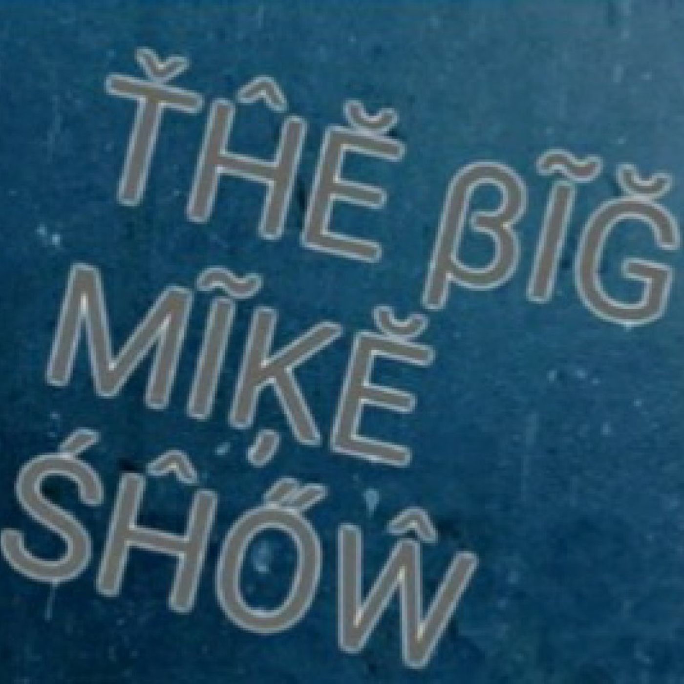 The Big Mike Show
