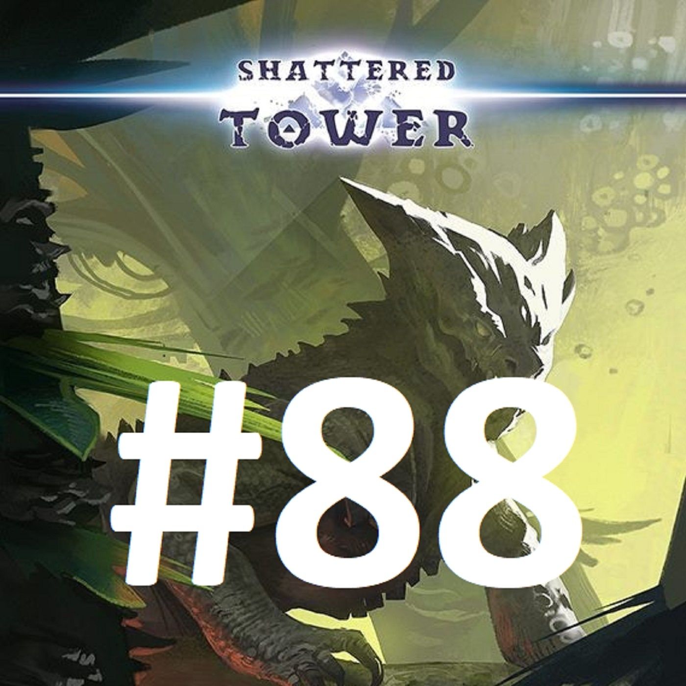 CHE FINE HA FATTO? 3 - SHATTERED TOWER: alla ricerca della torre perduta - Puntata 88 episode artwork