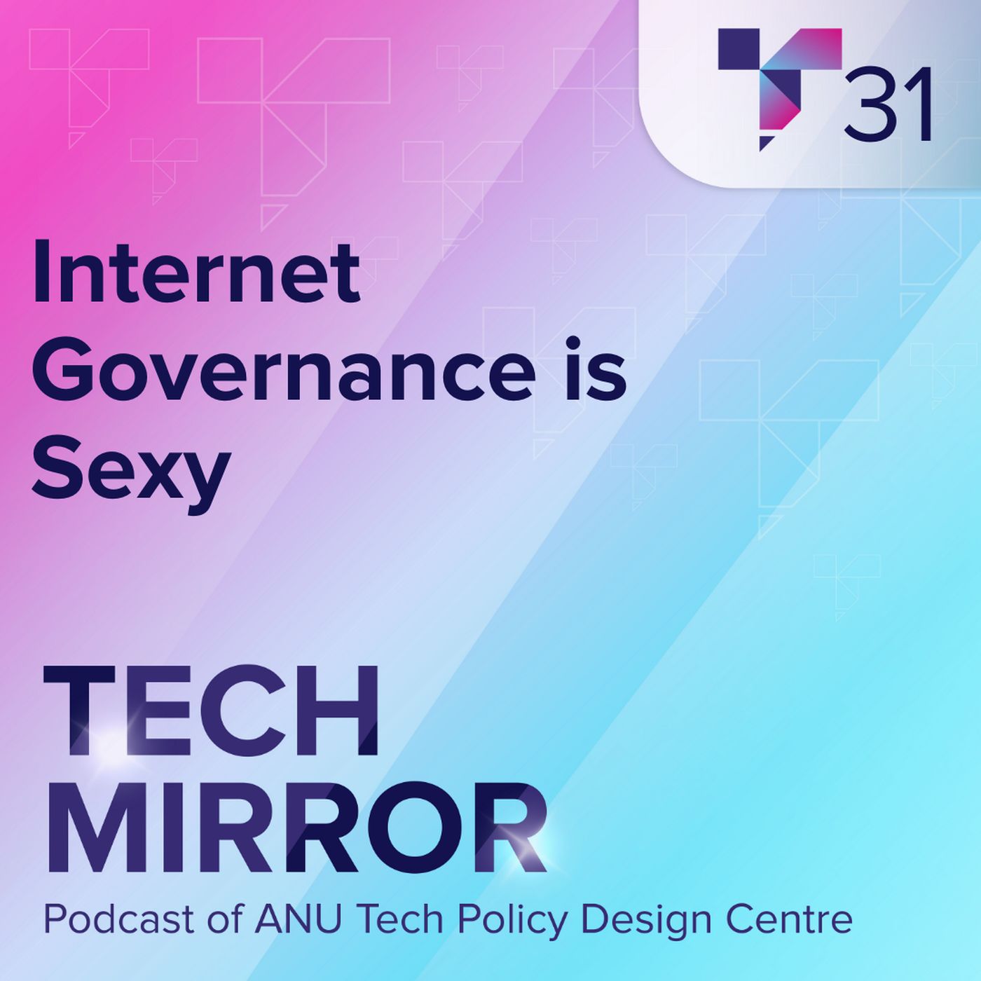 Internet Governance is Sexy episode artwork