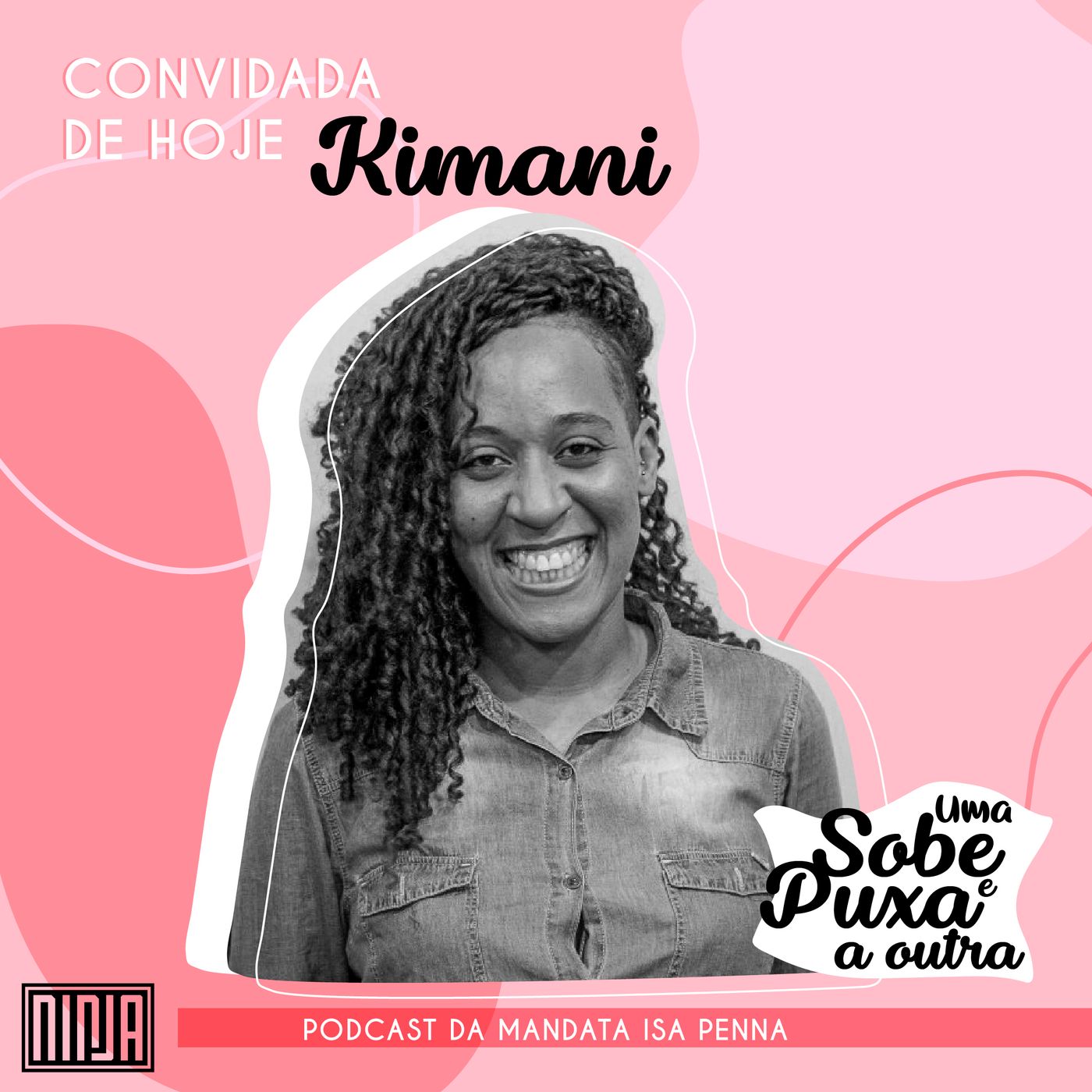 Uma Sobe e Puxa a Outra