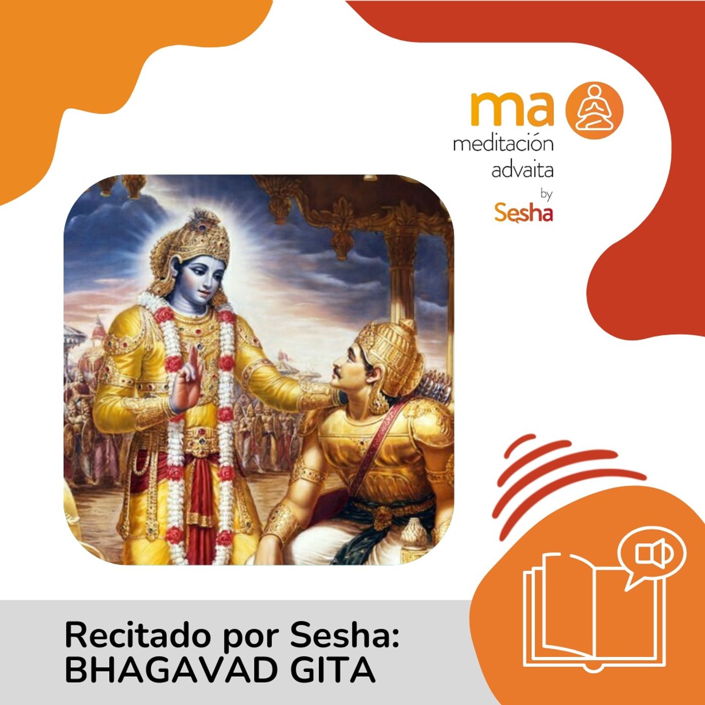 BHAGAVAD GITA - Recitado por Sesha