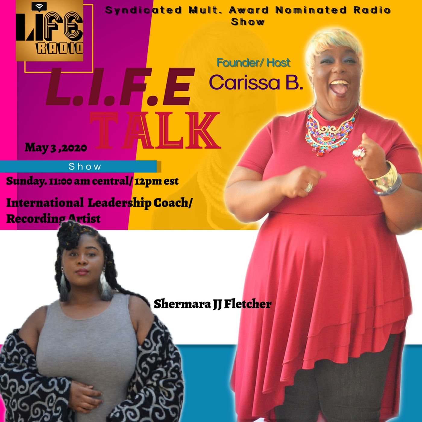 LIfe Talk Podcast/ Radio Show- Host Carissa B.