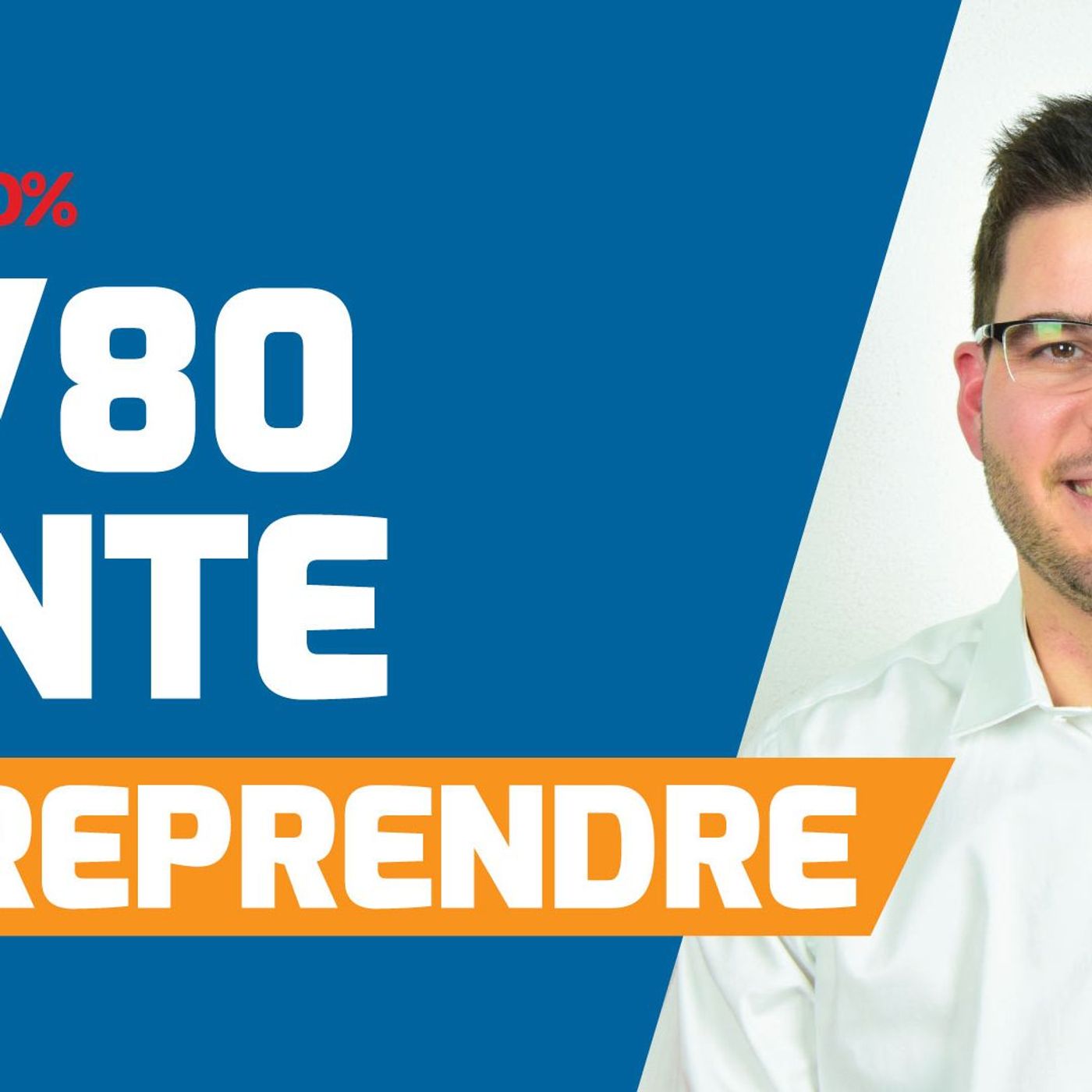 Entreprendre : Consacre 80% de ton énergie à la vente #416