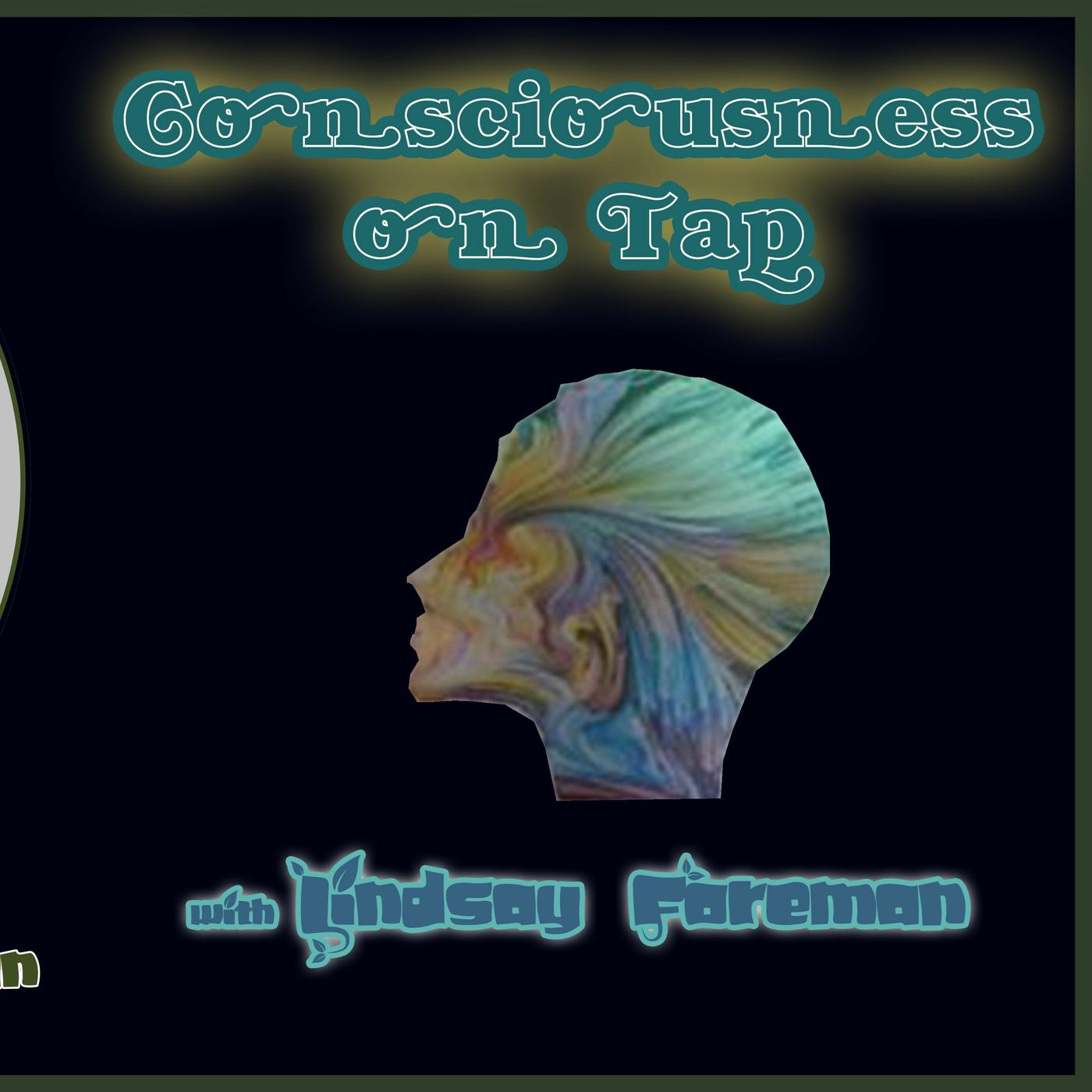 Consciousness on Tap with Lindsay Foreman on Middle Path!