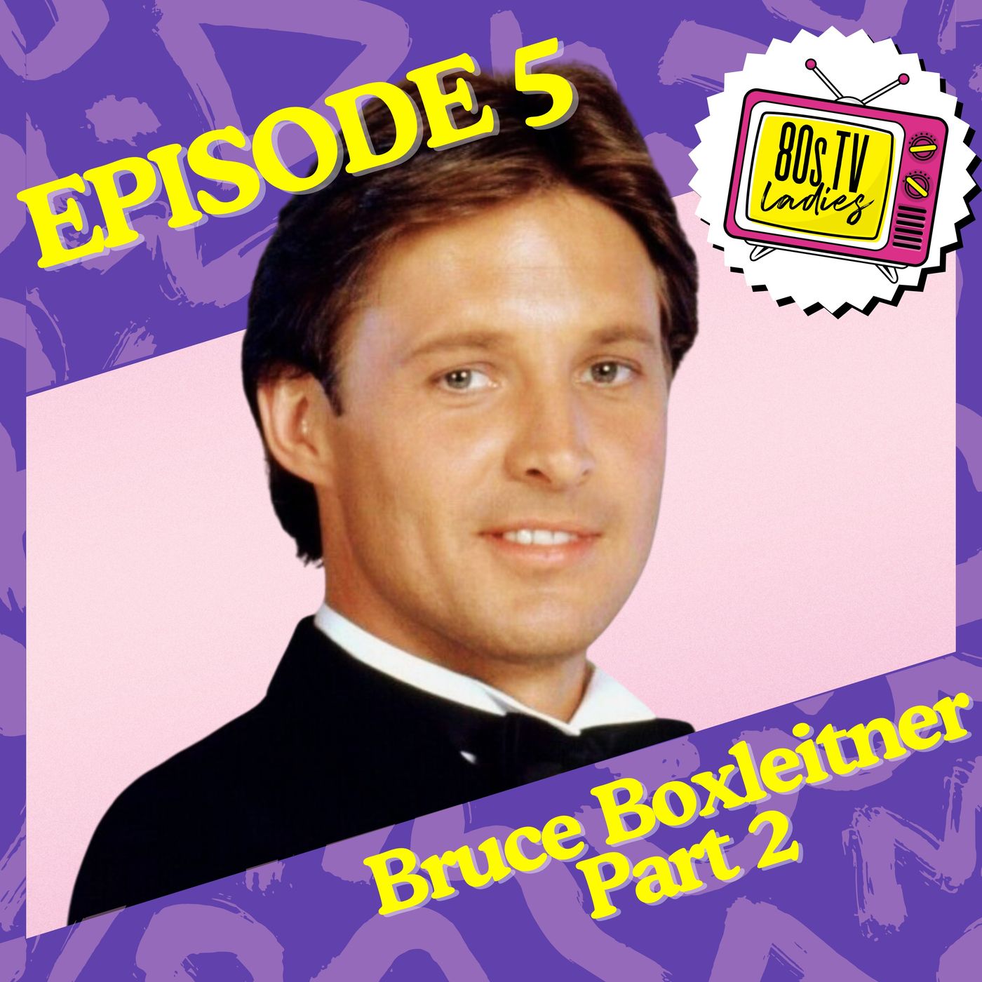 Who Can Turn the World on With His Smile | Bruce Boxleitner, Part 2