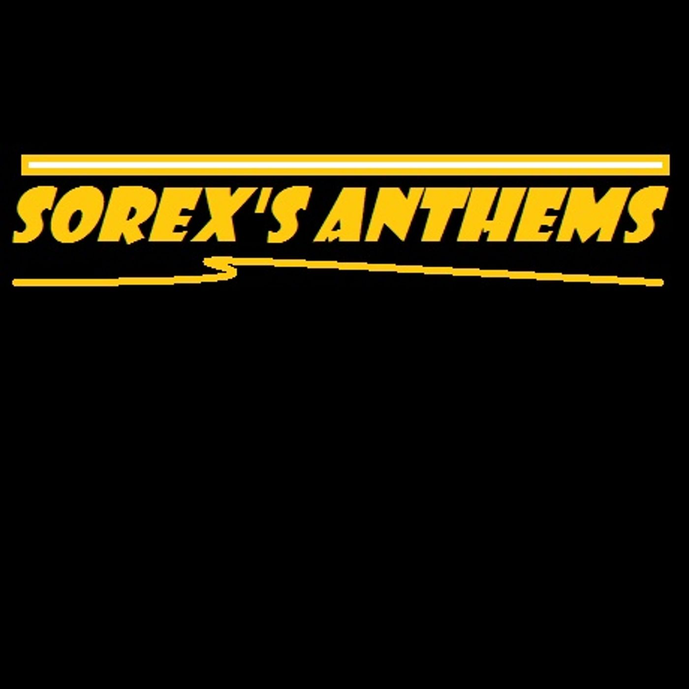 Sorex's Anthems: The Collection