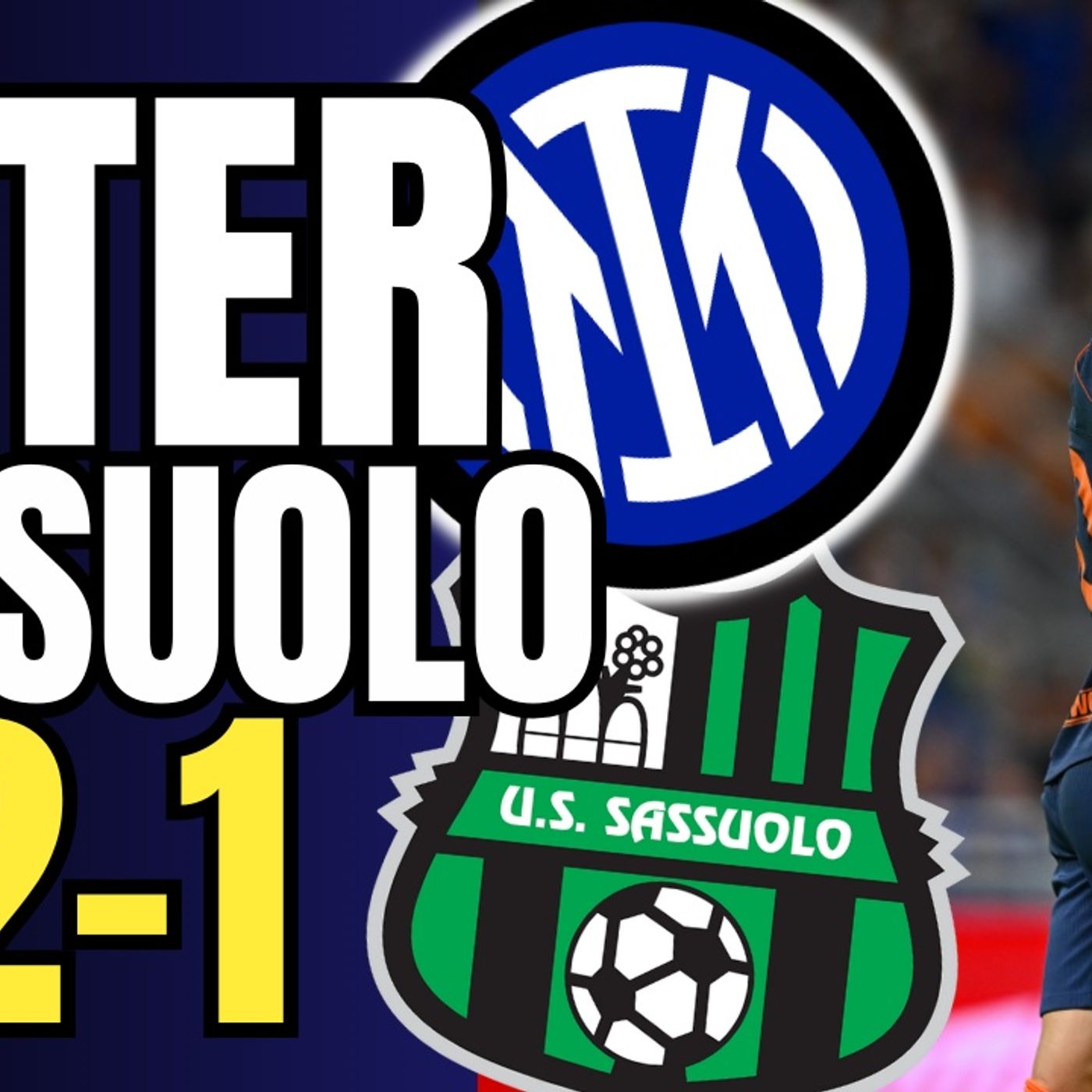 INTER SASSUOLO 2-1: NON CI ERAVATE MANCATI! CARLOS MOSTRUOSO! || Highlights e analisi