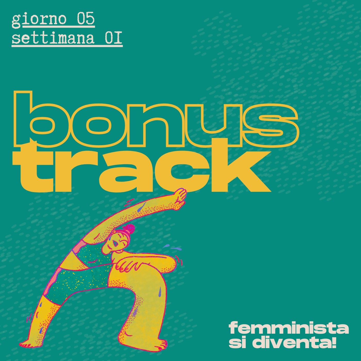 Femminista si diventa!
