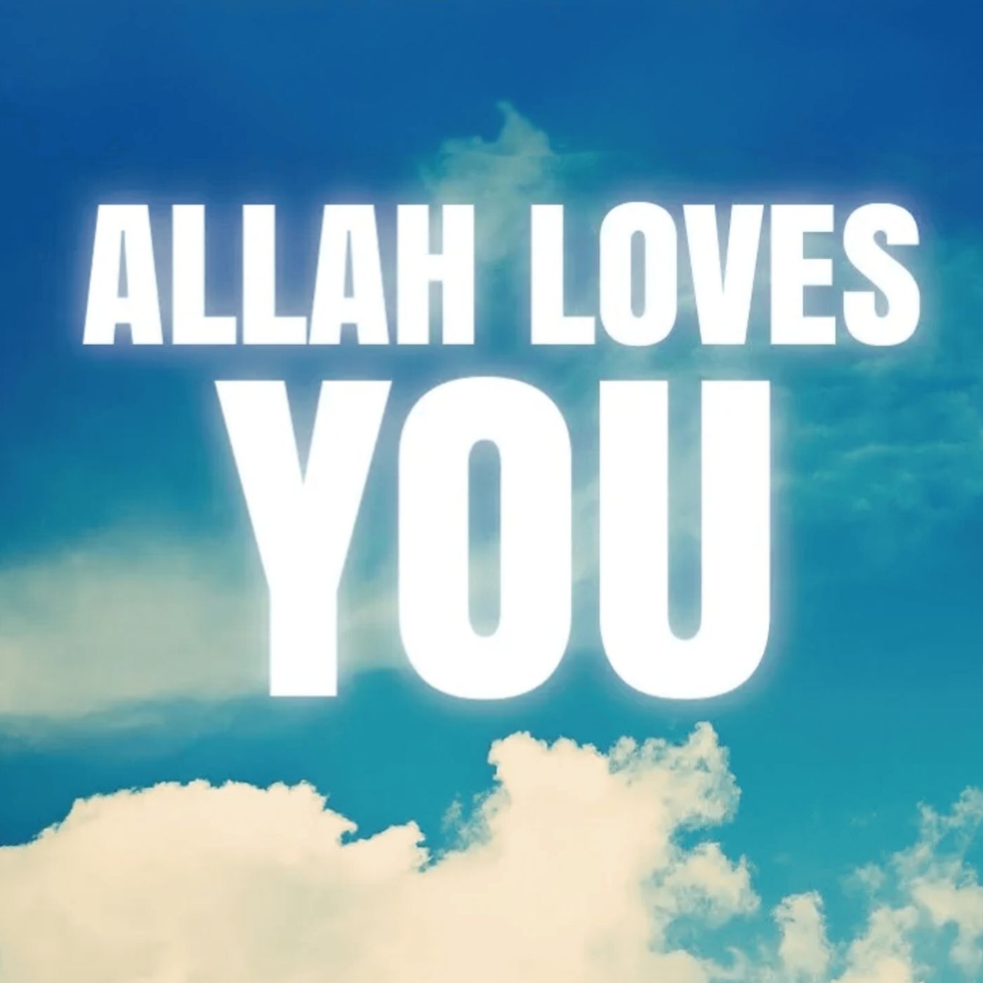 Allah Loves You More!! | Mufti Menk Podcast