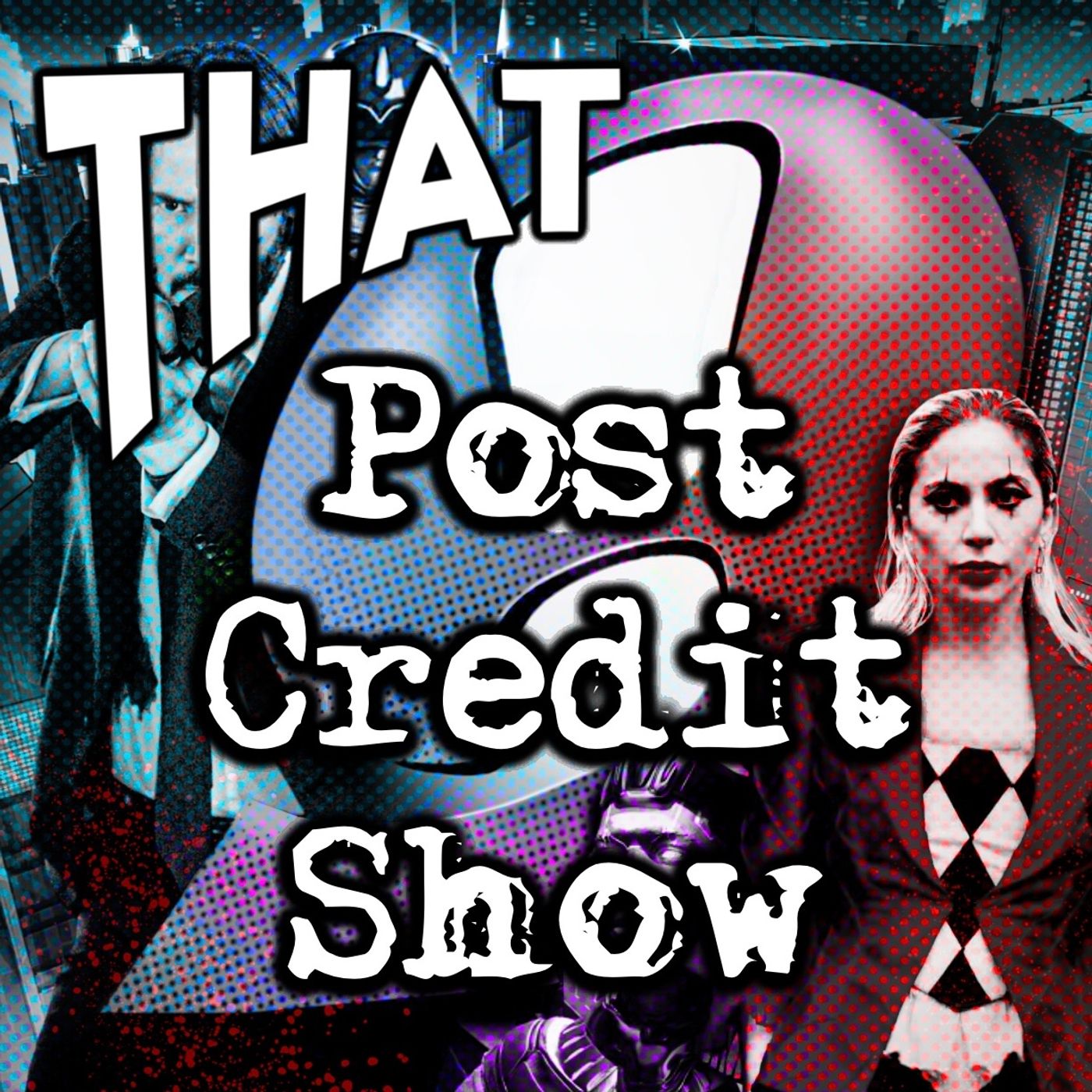 Harley Quinn V. Wednesday Addams - That! Post Credit Show 3/31/2023