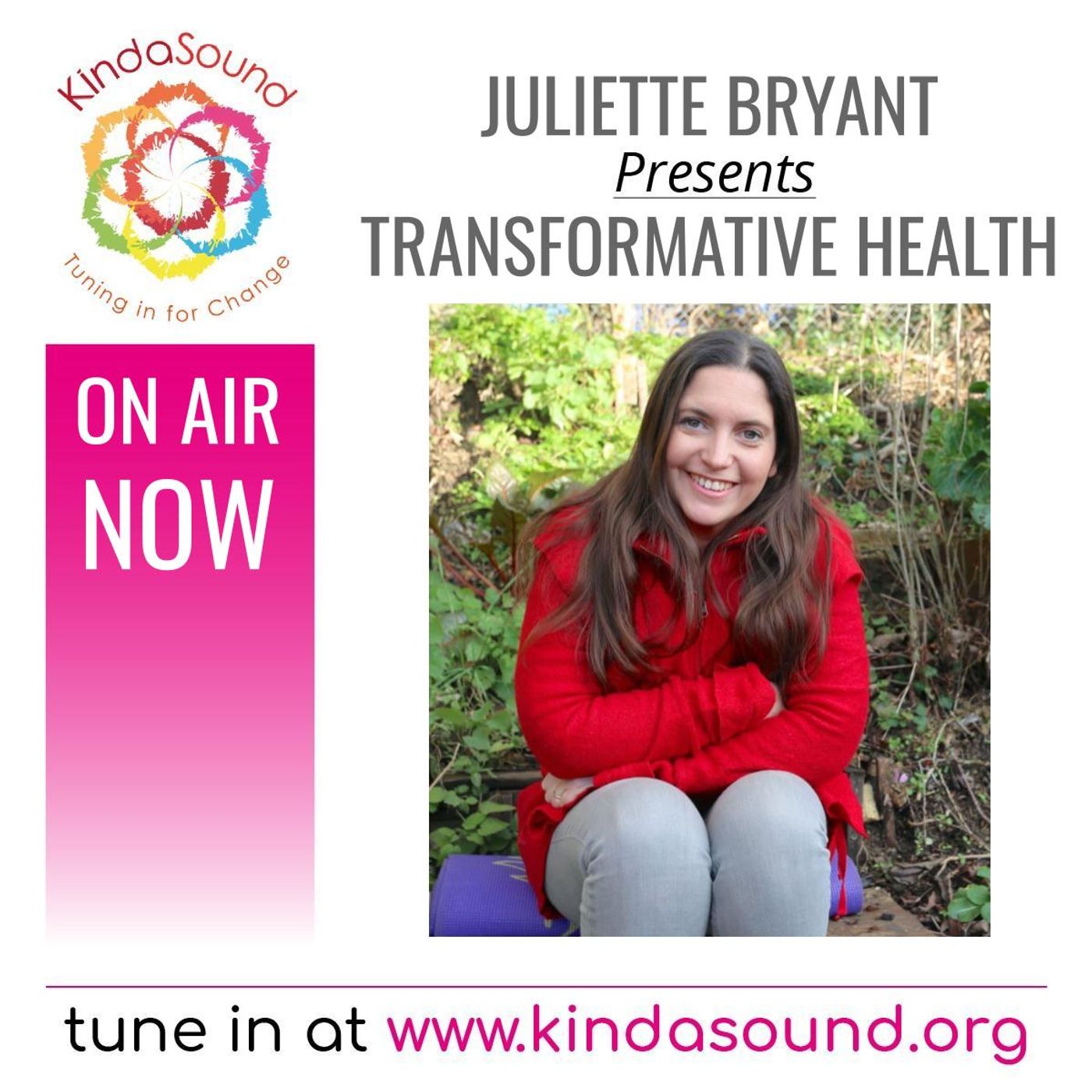 Growing Your Garden | Transformative Health with Juliette Bryant